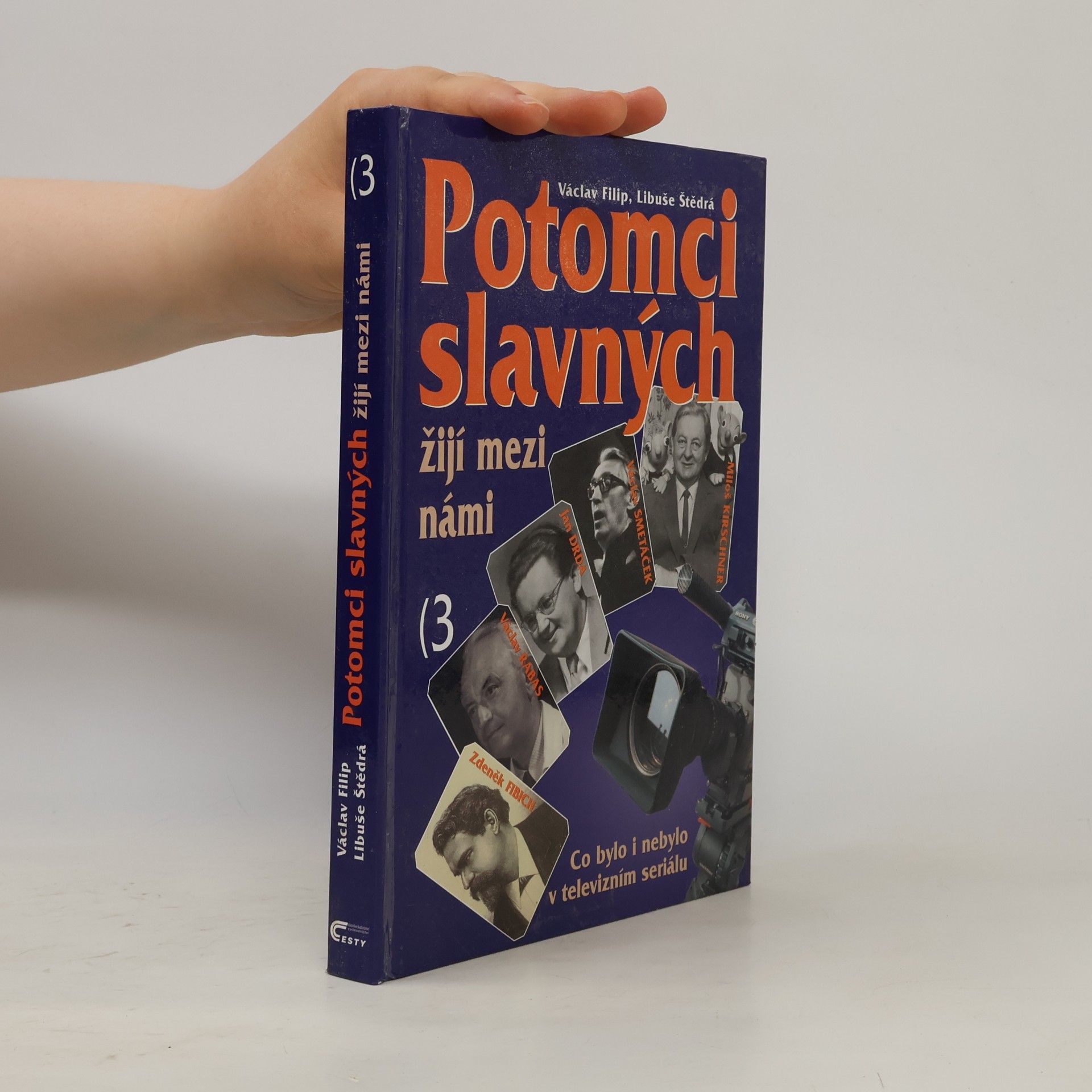 Libuše Štědrá Potomci slavných žijí mezi námi. 3