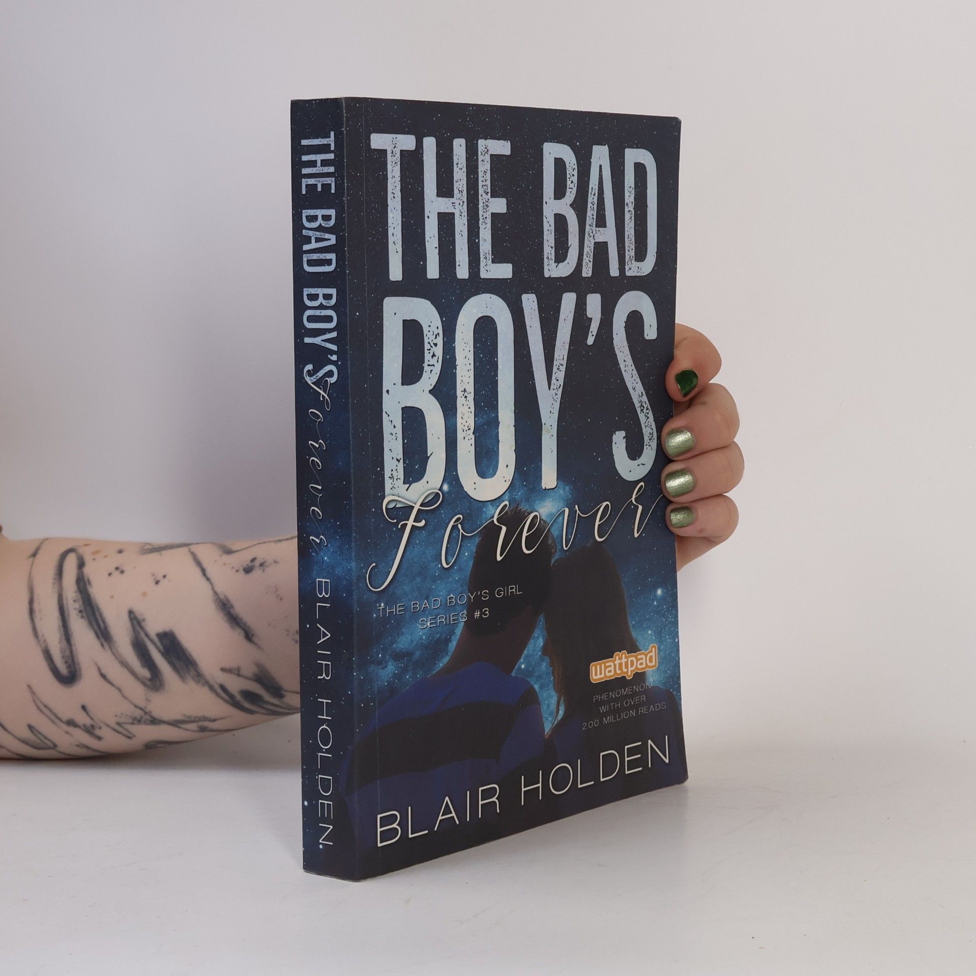 The Bad Boy's Girl Series - 3: The Bad Boy's Forever