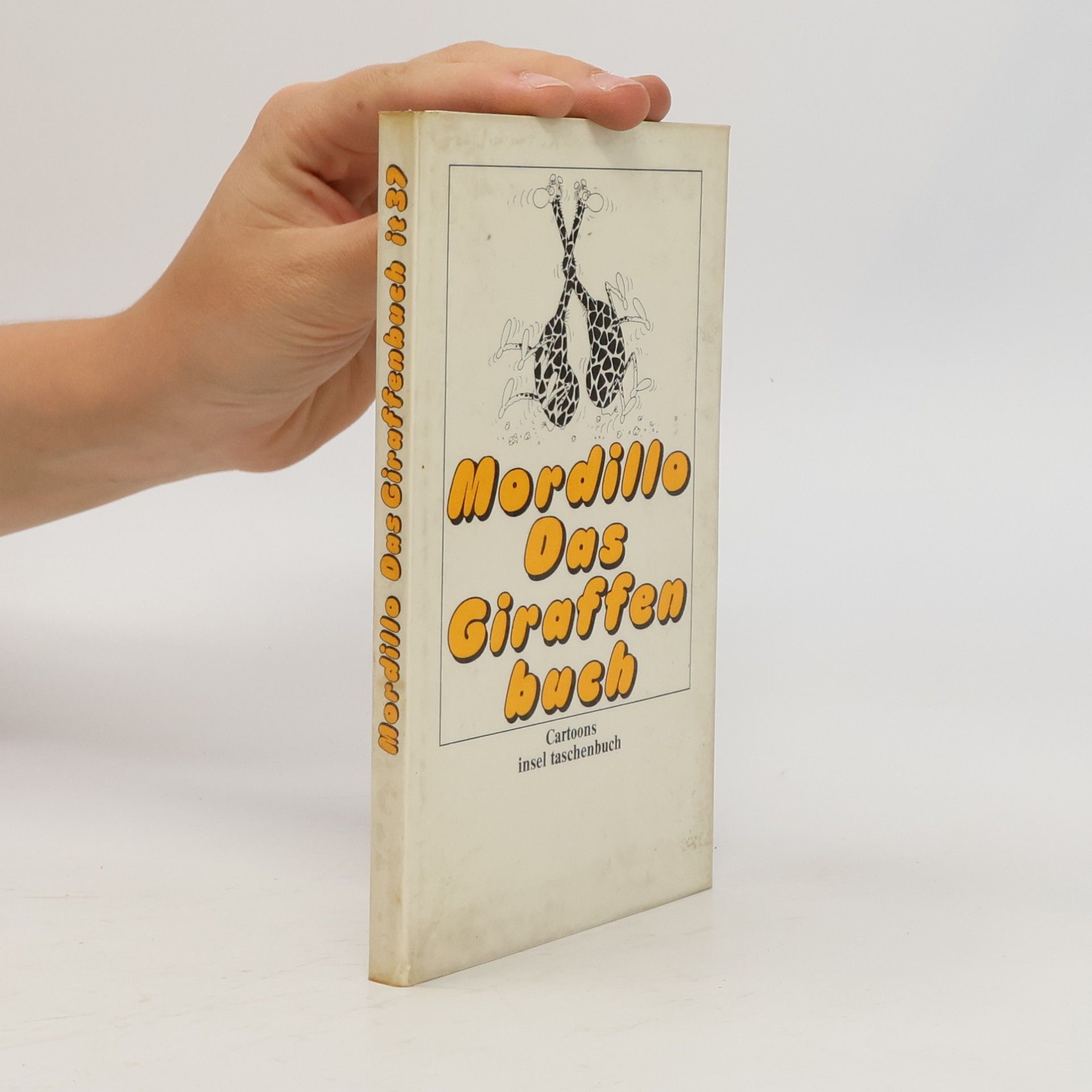 Guillermo Mordillo Das Giraffenbuch