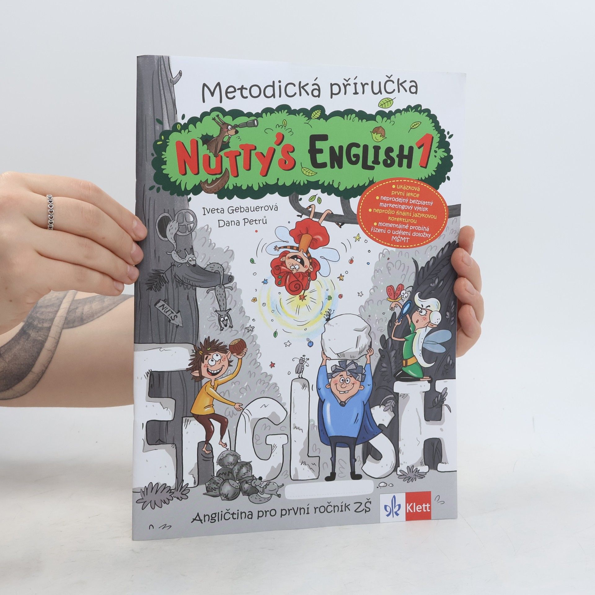 Iveta Gebauerová Nutty's English 1. Metodická příručka