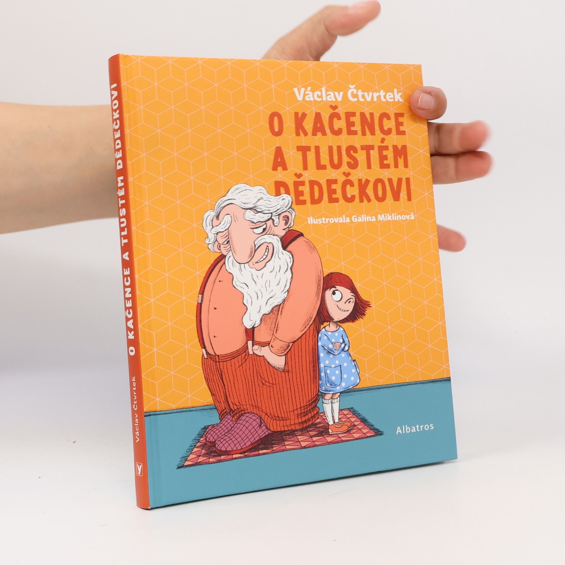 Václav Čtvrtek O Kačence a tlustém dědečkovi