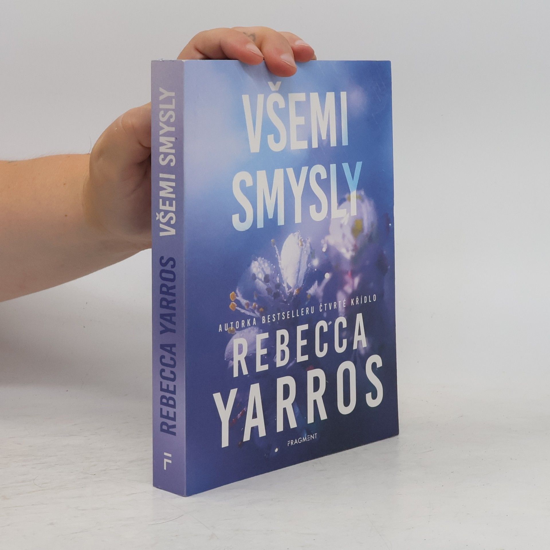 Rebecca Yarros Všemi smysly