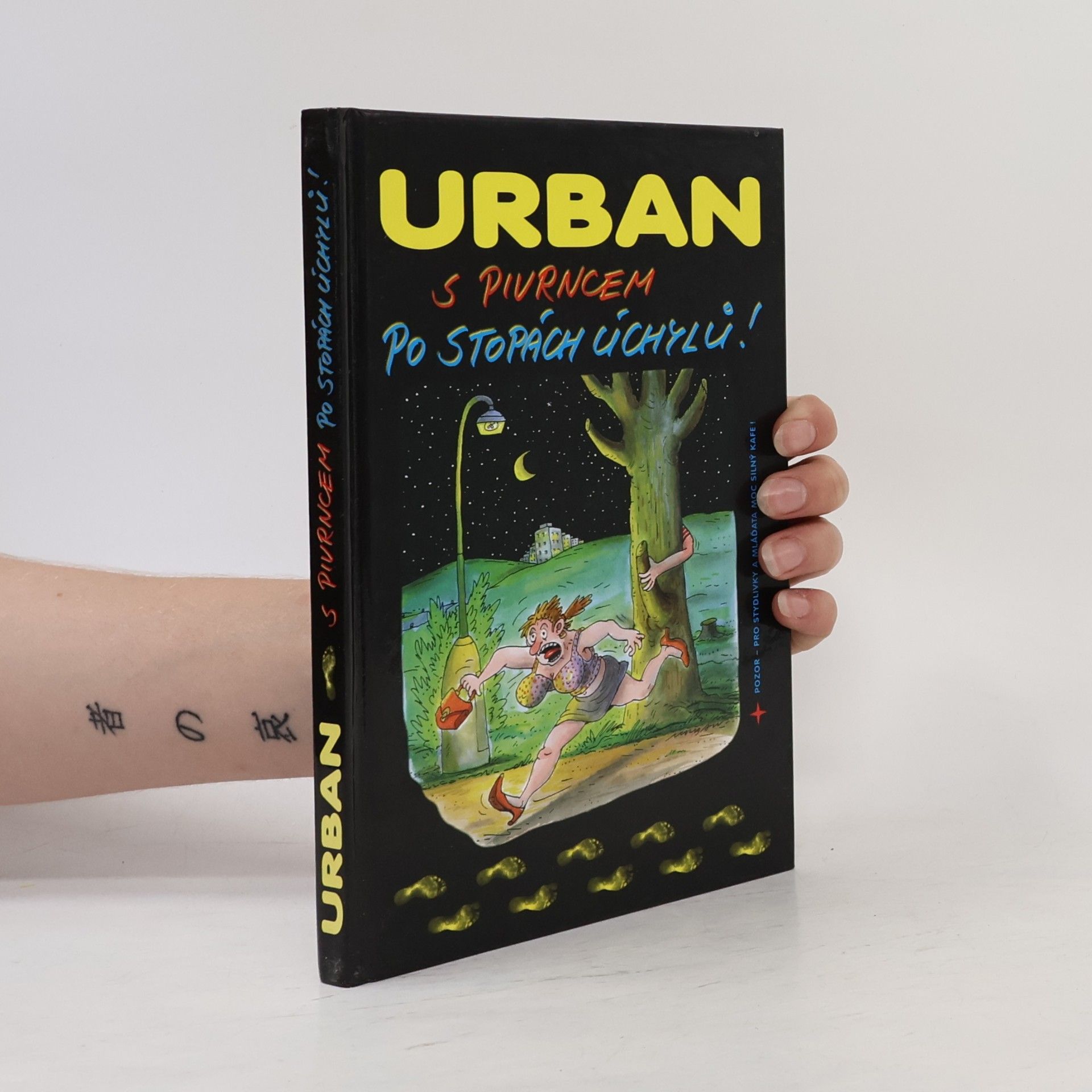 Petr Urban S Pivrncem po stopách úchylů!