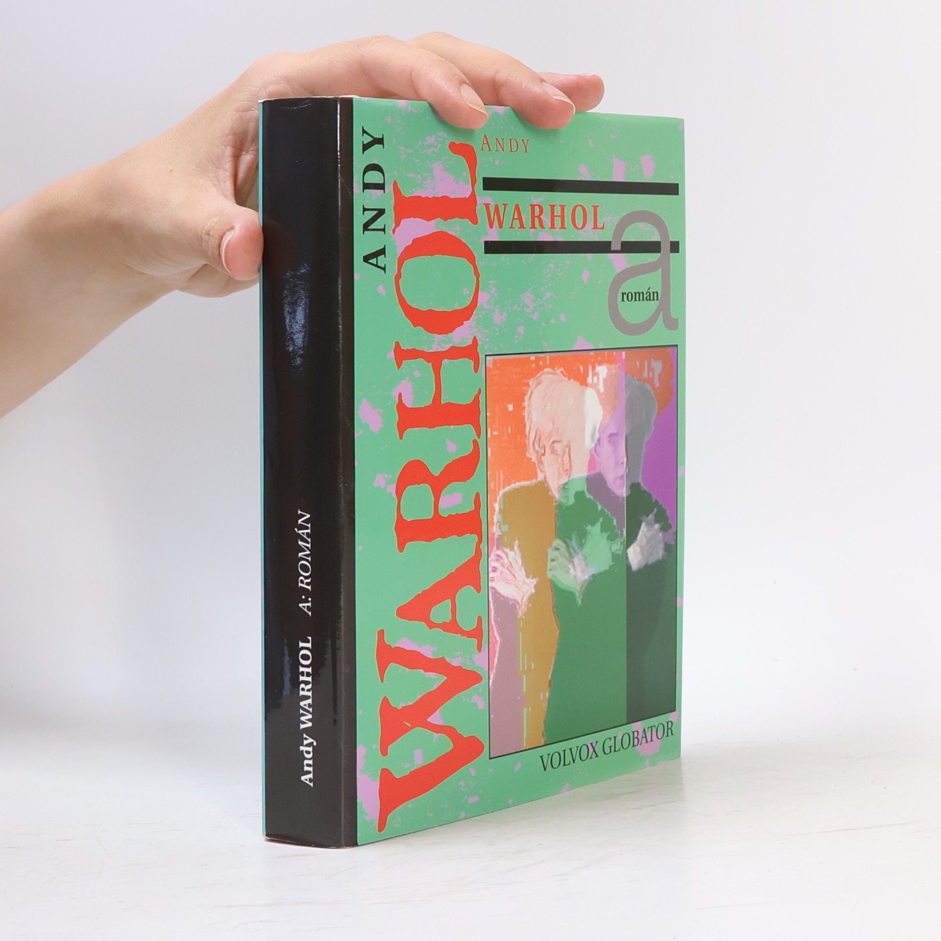Andy Warhol A: román
