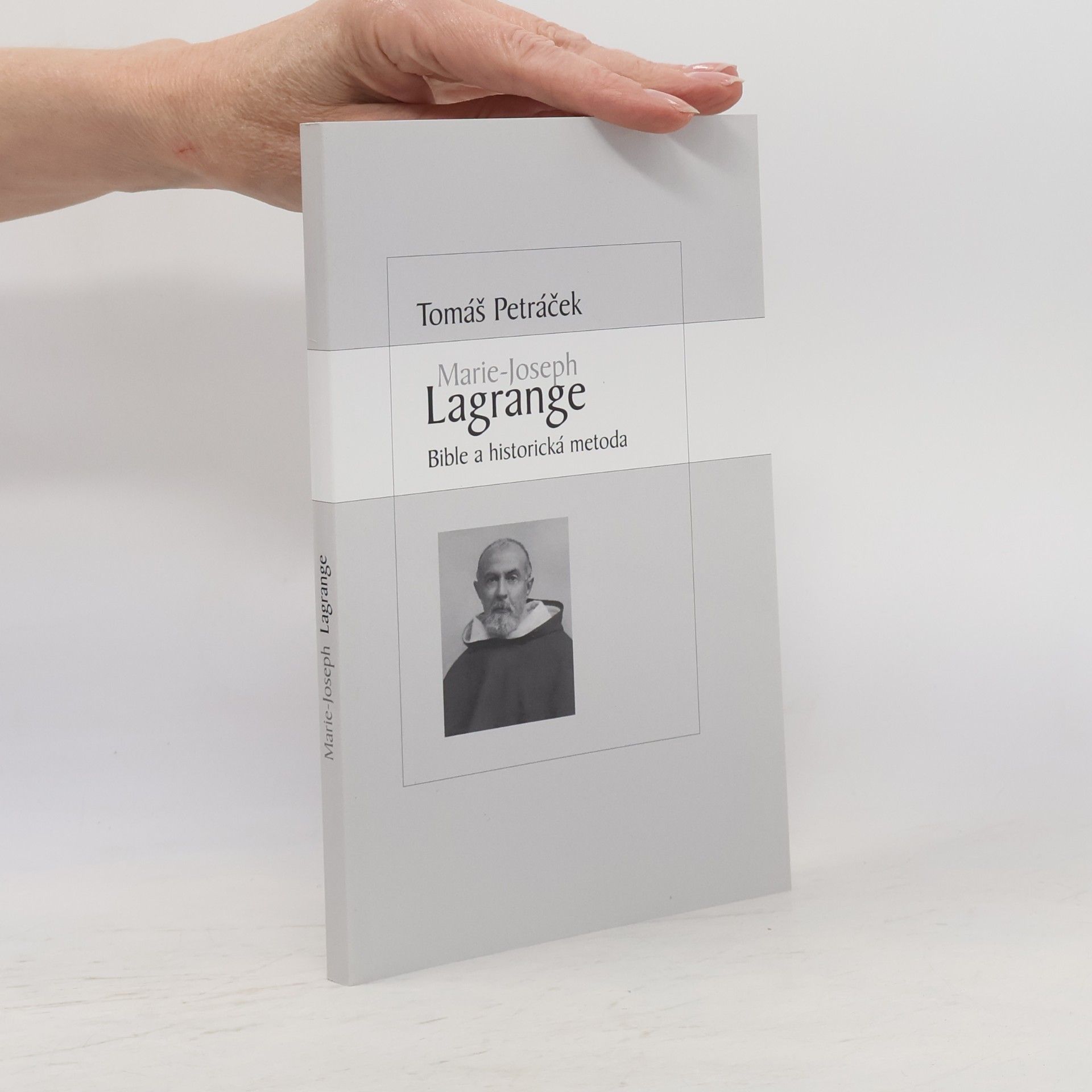 Albert Marie Joseph Lagrange Marie-Joseph Lagrange: Bible a historická metoda