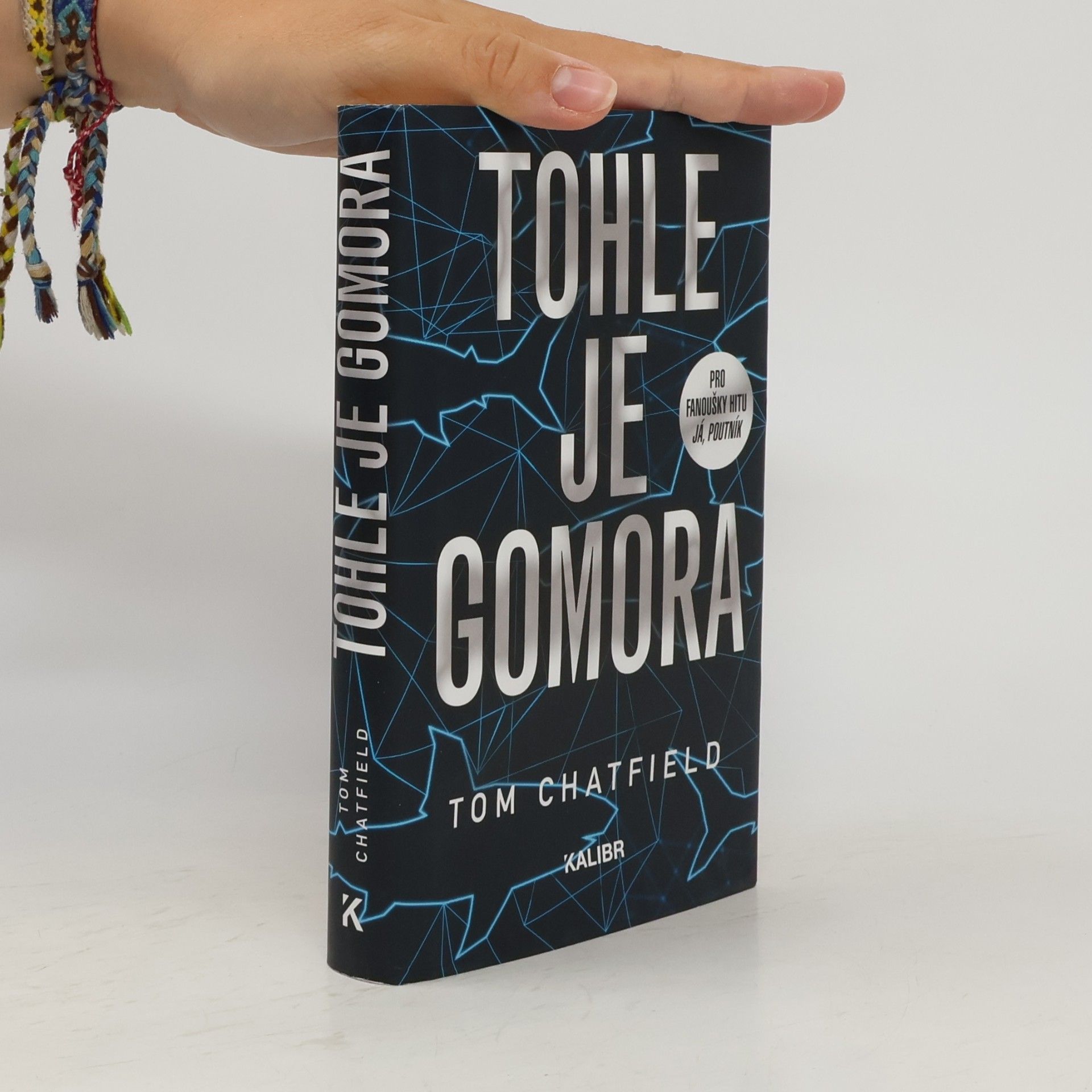 Tom Chatfield Tohle je Gomora