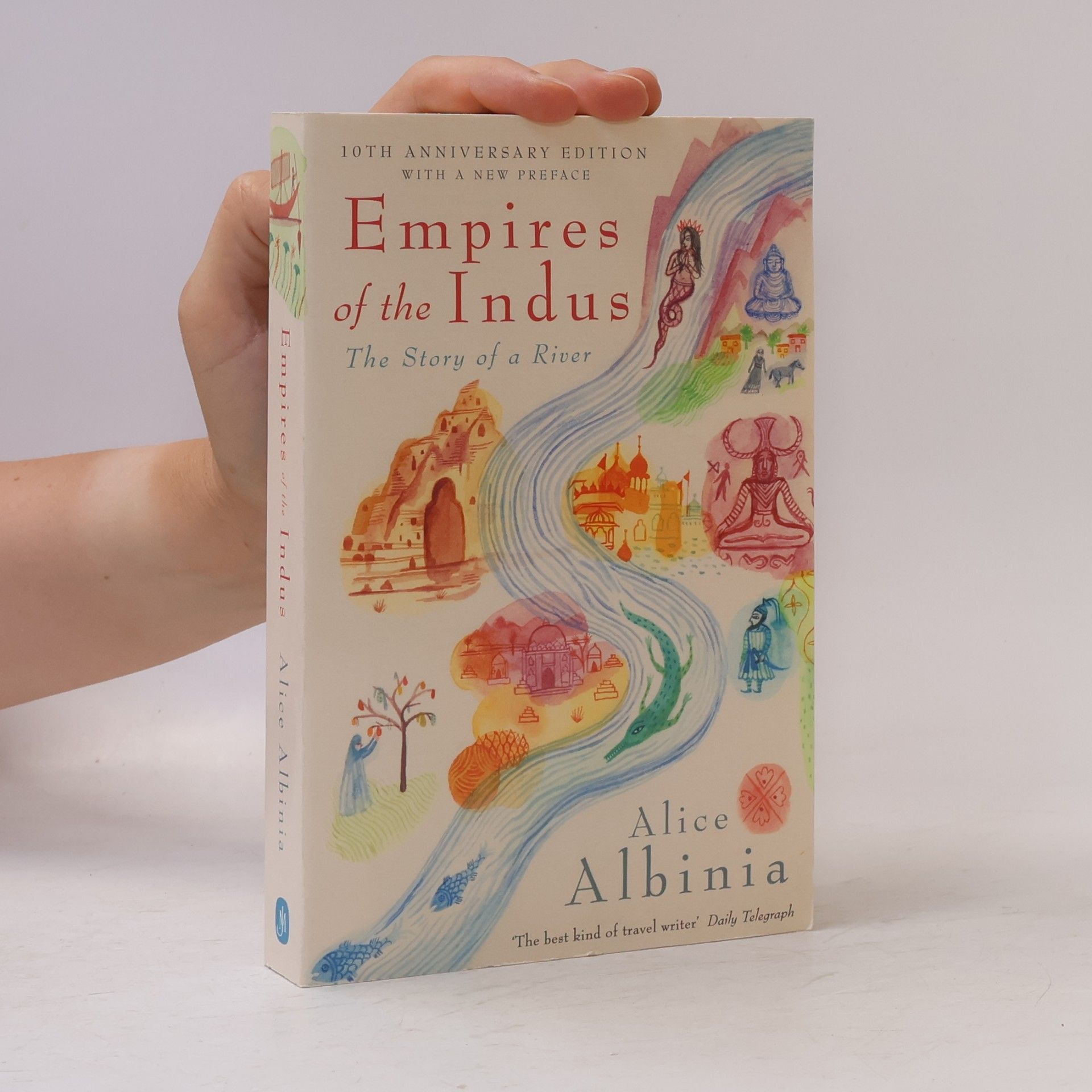Alice Albinia Empires of the Indus