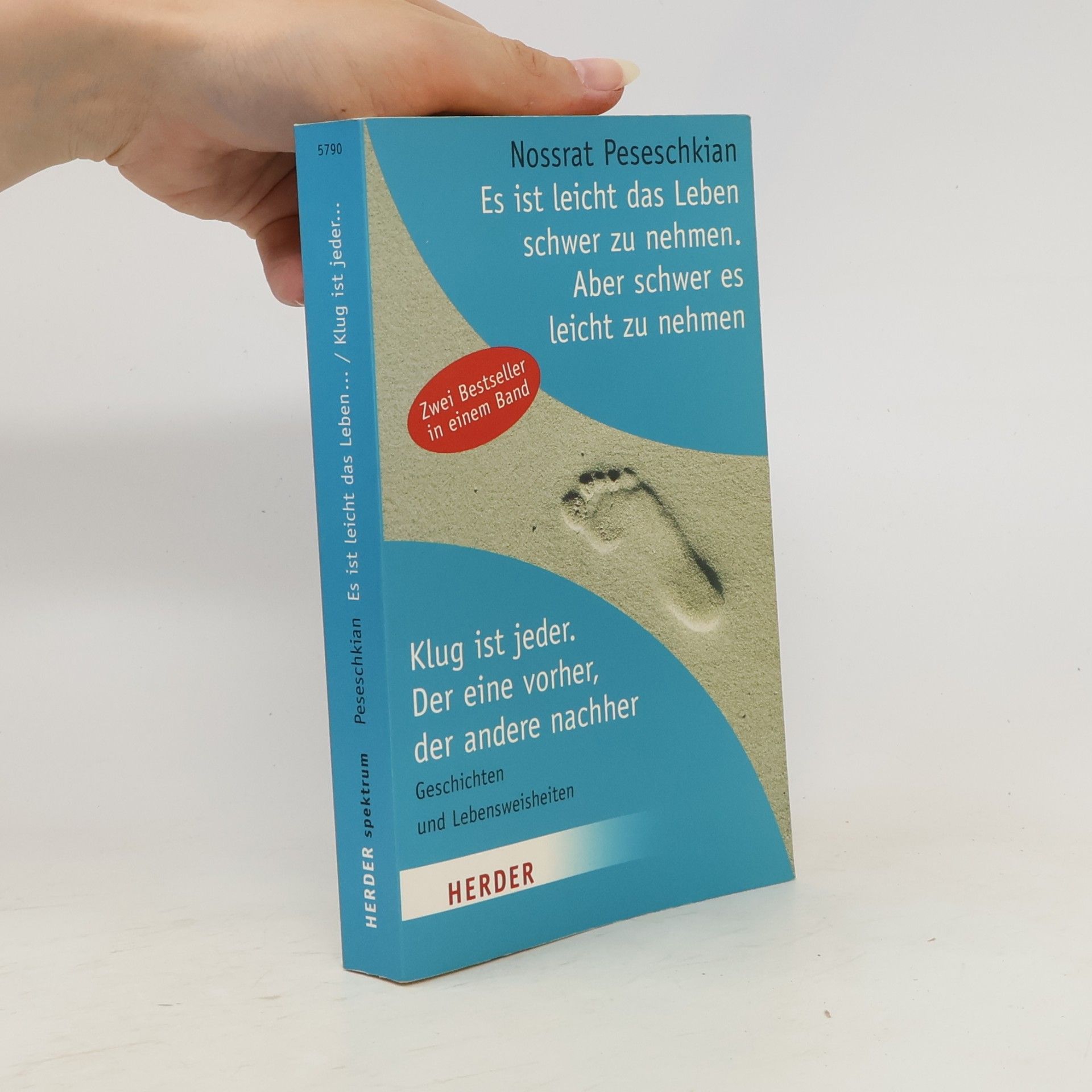 Es ist leicht, das Leben schwer zu nehmen. Aber schwer, es leicht zu nehmen. Klug ist jeder. Der eine vorher, der andere nachher.