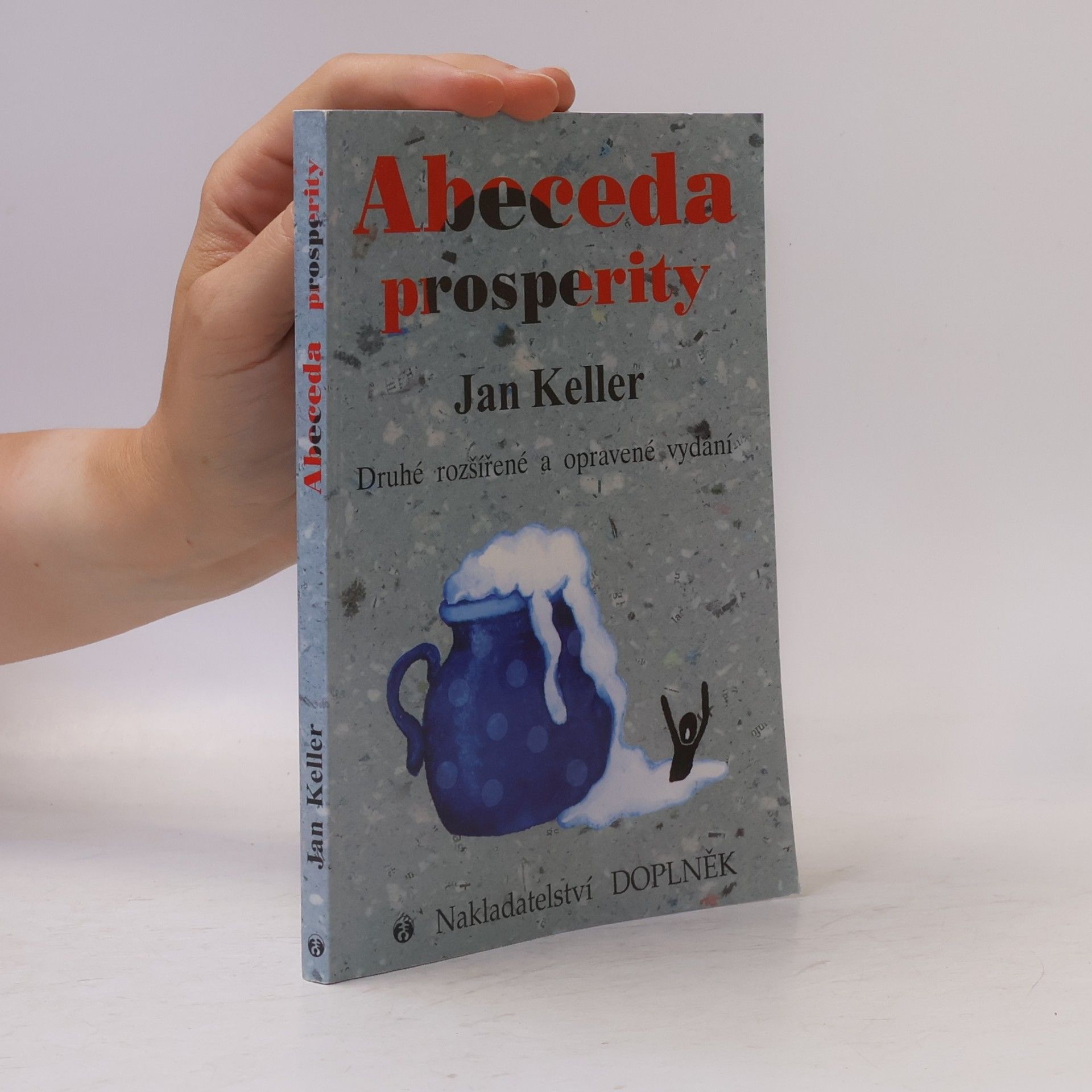 Jan Keller Abeceda prosperity