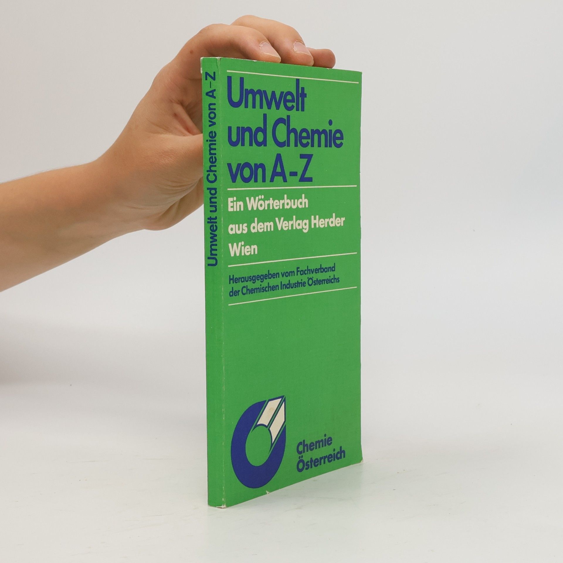 Kolektiv autorů Umwelt und Chemie von A-Z