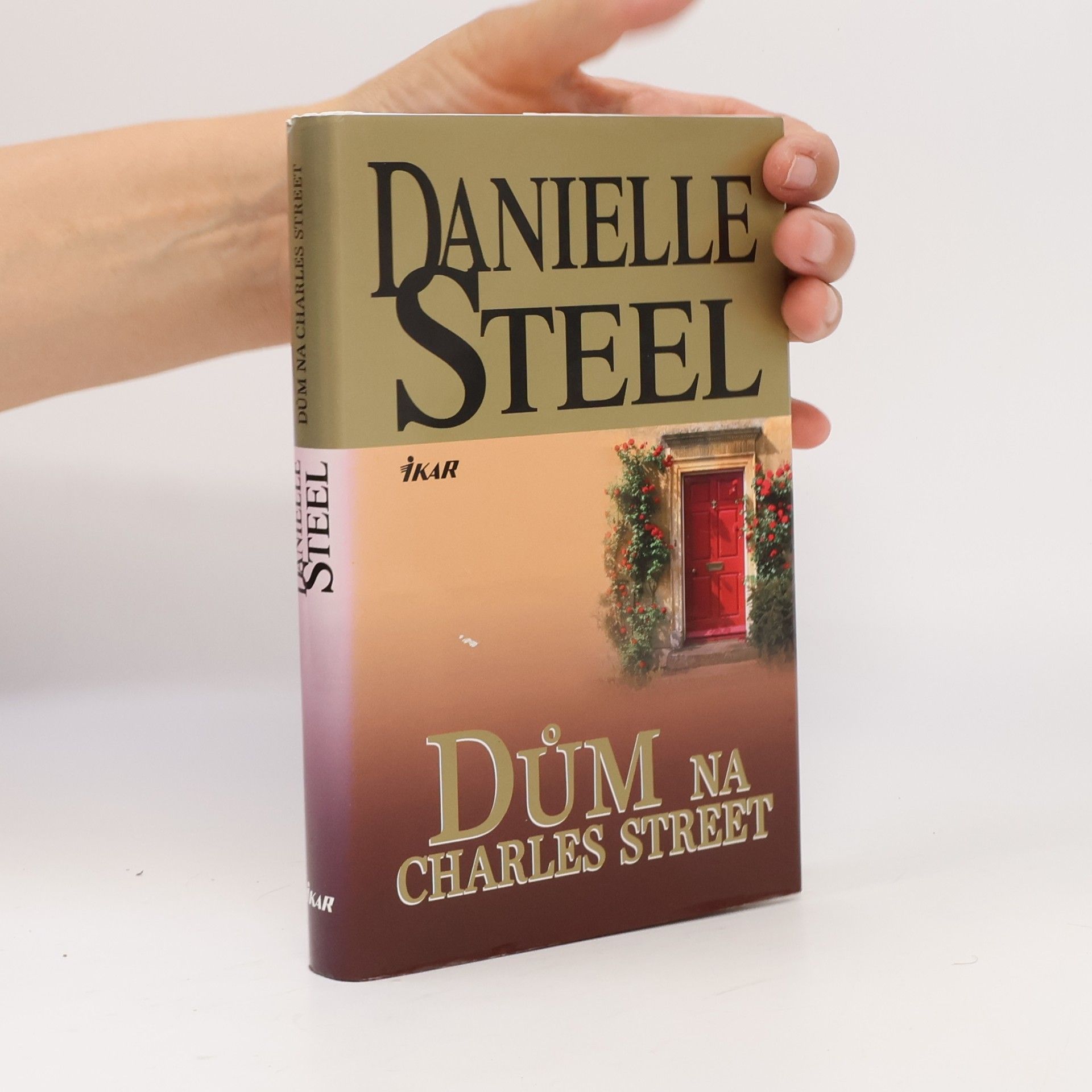Danielle Steel Dům na Charles Street