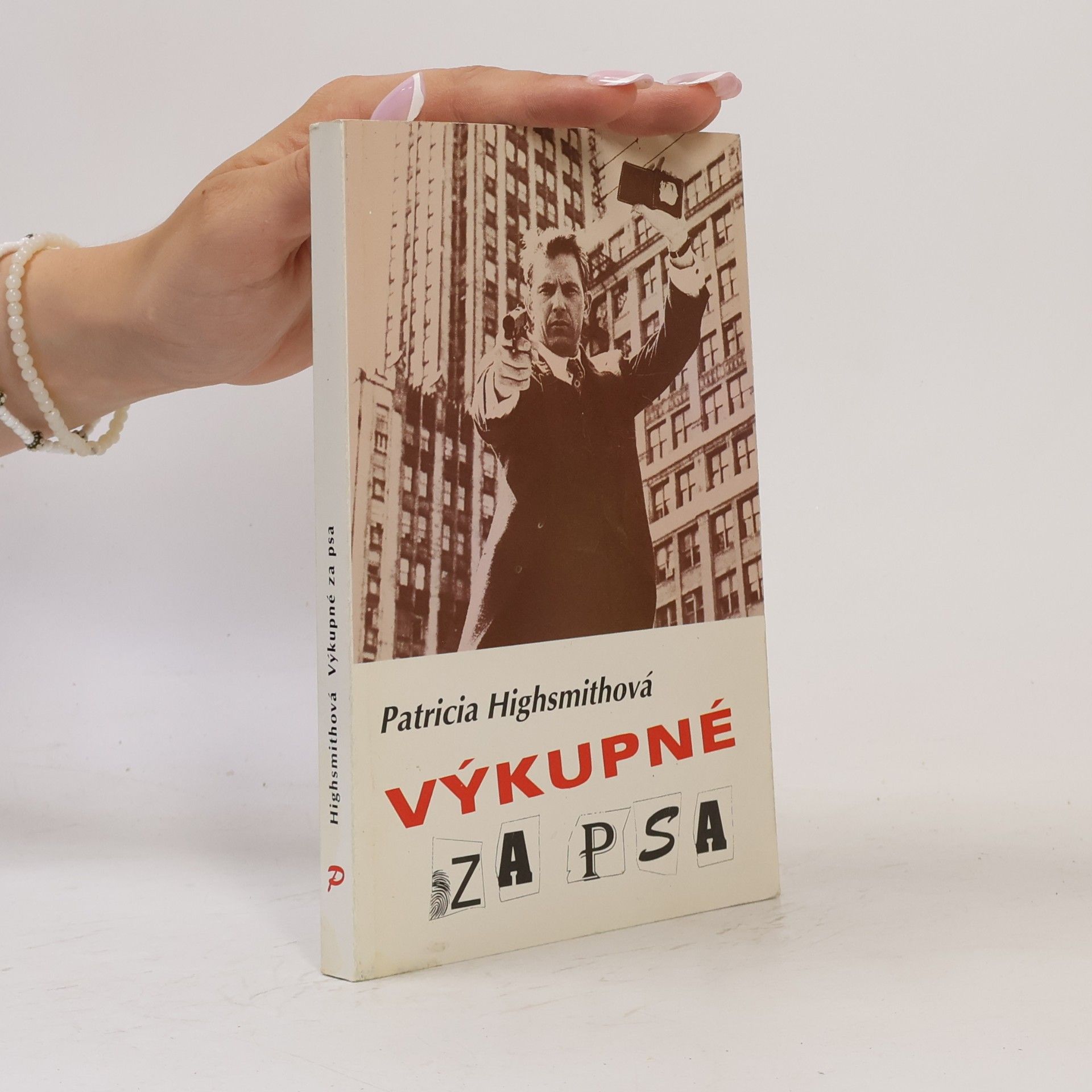Patricia Highsmith Výkupné za psa