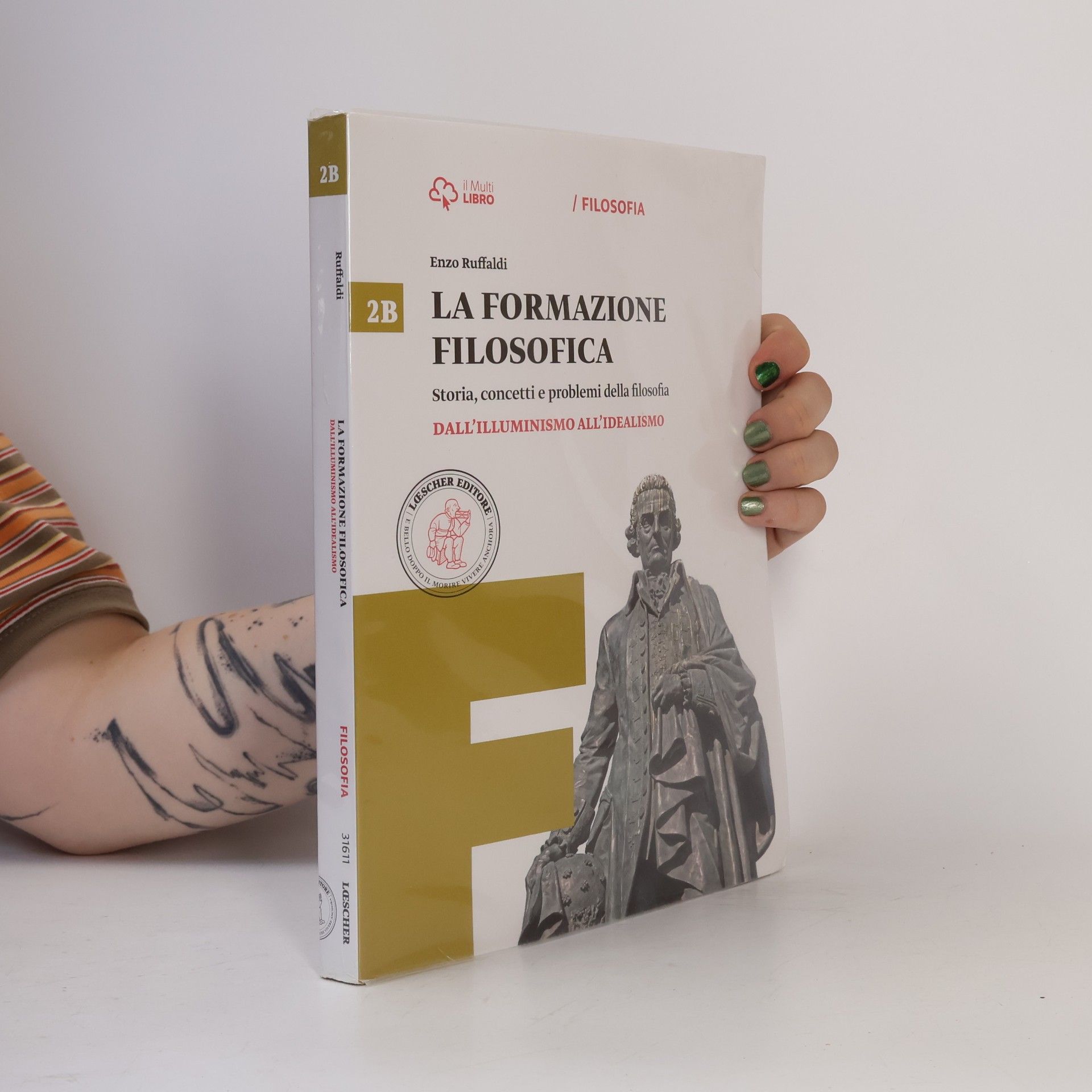 Il Multi Libro - 2: La formazione filosofica. Per le scuole superiori. Con e-book. Con espansione online. Dall'Umanesimo all'Empirismo-Dall'Illuminismo all'Idealismo