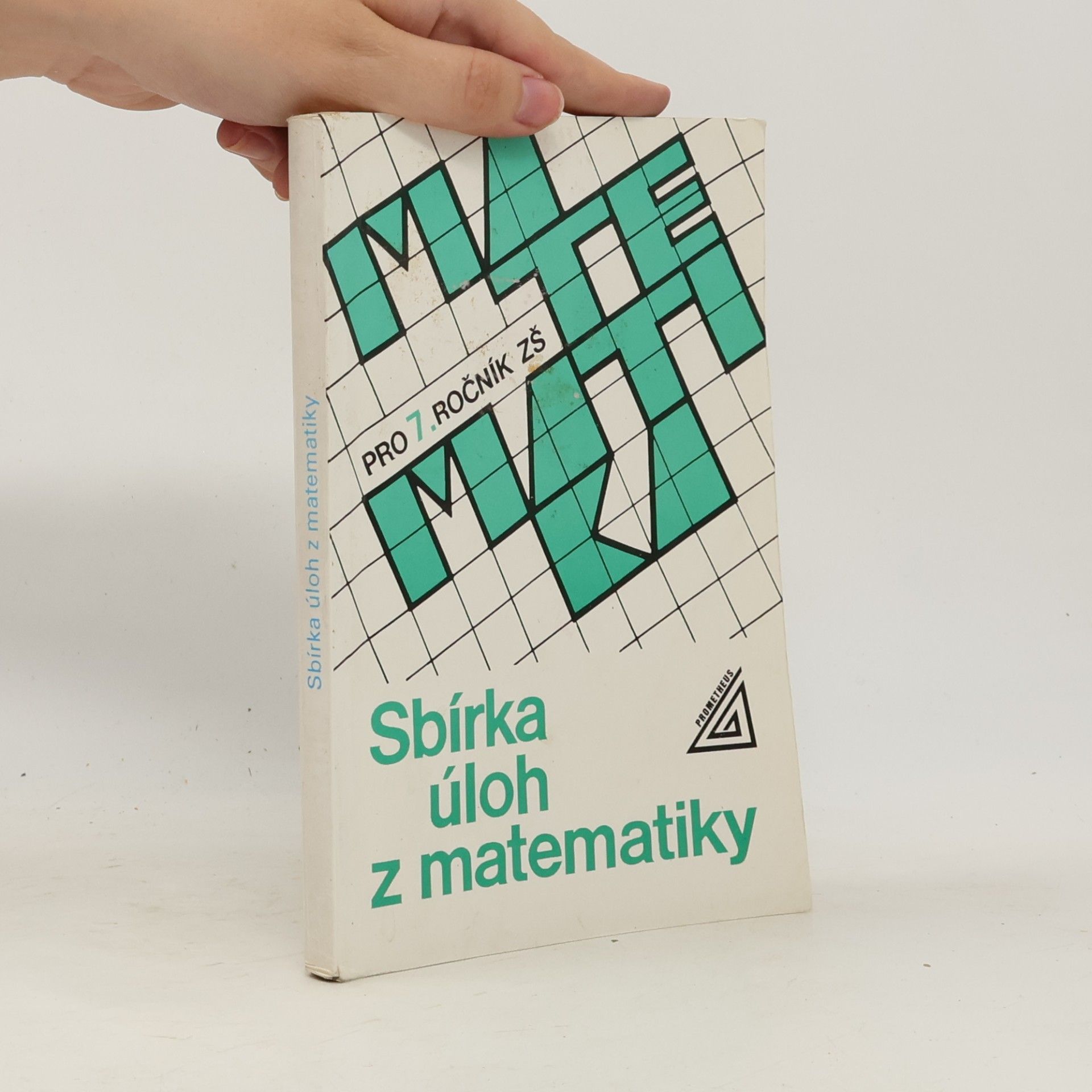 Kolektív autorov Sbírka úloh z matematiky pro 7. ročník zš