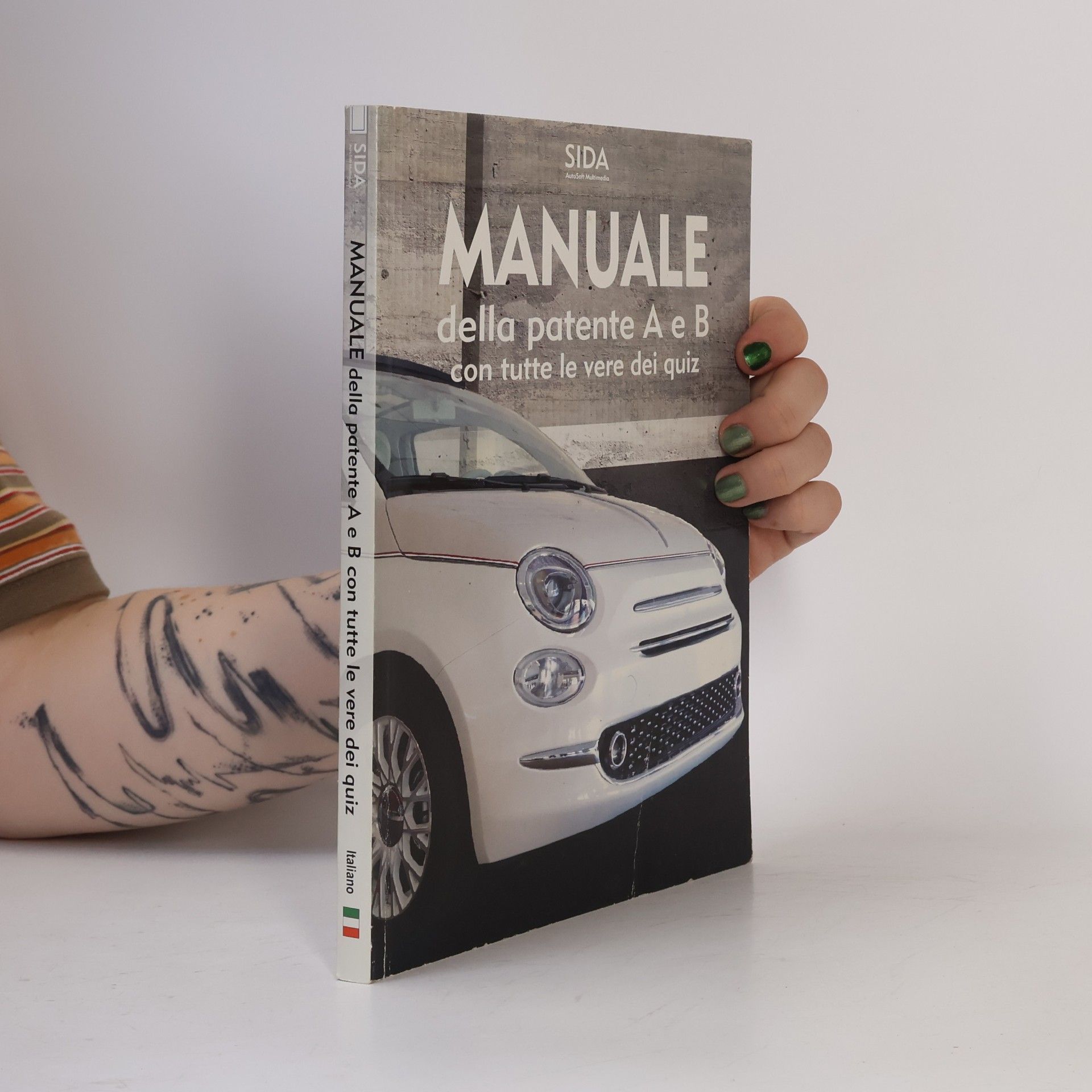 Autorenkollektiv Manuale della patente A e B