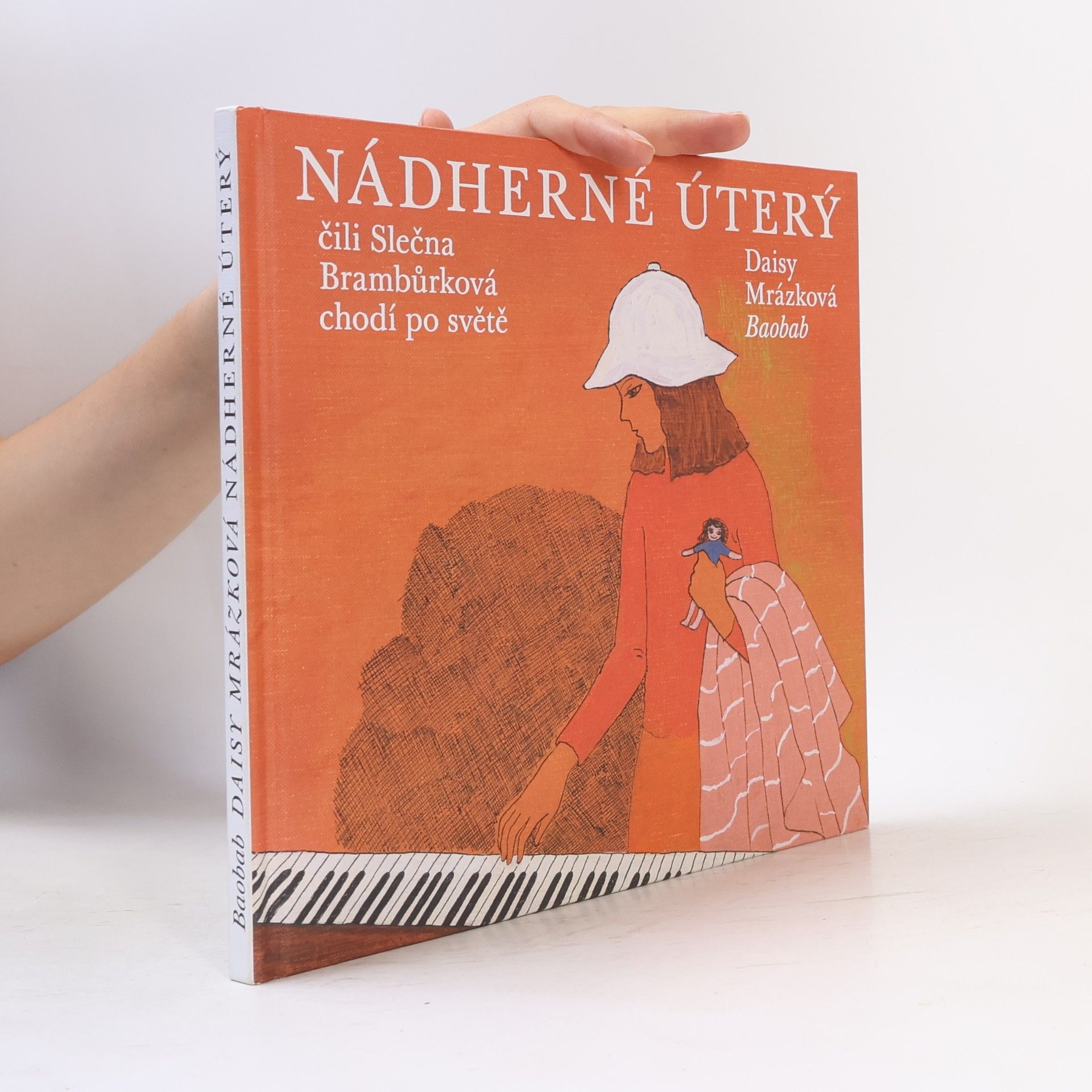 Daisy Mrázková Nádherné Úterý, čili, Slečna Brambůrková chodí po světě