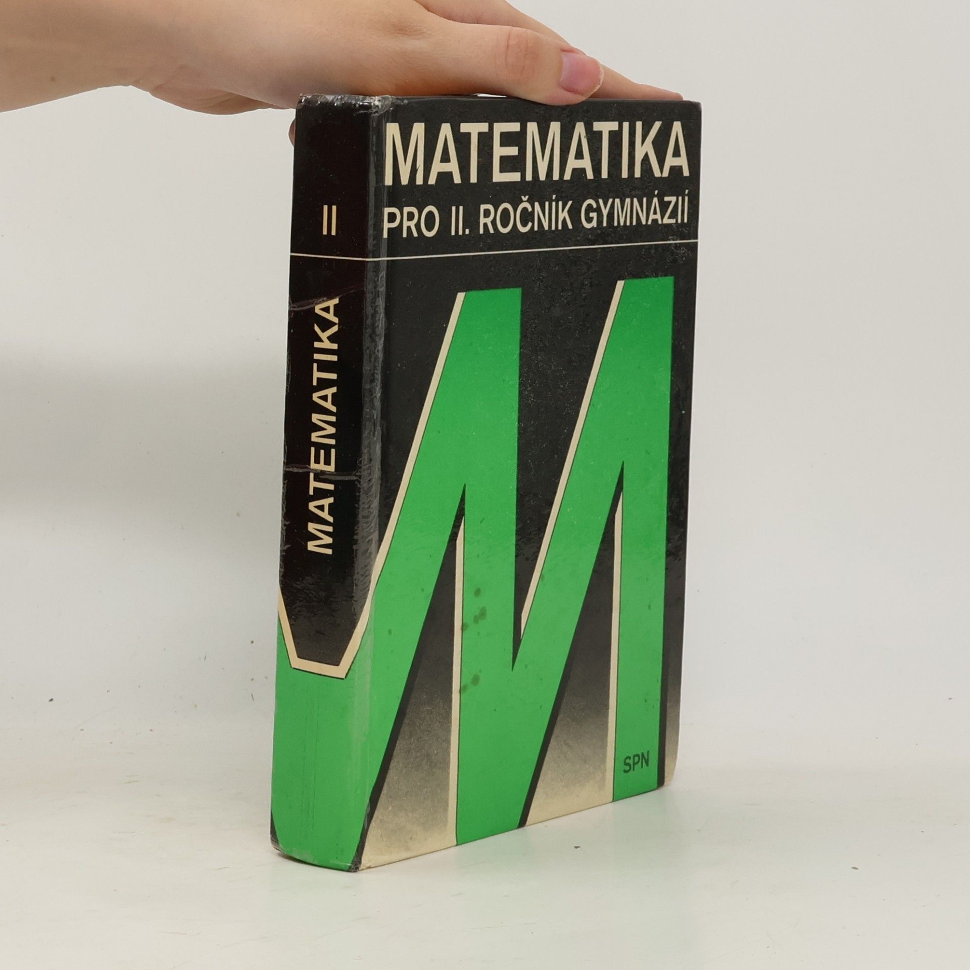 Kolektiv autorů Matematika pro II. ročník gymnázií