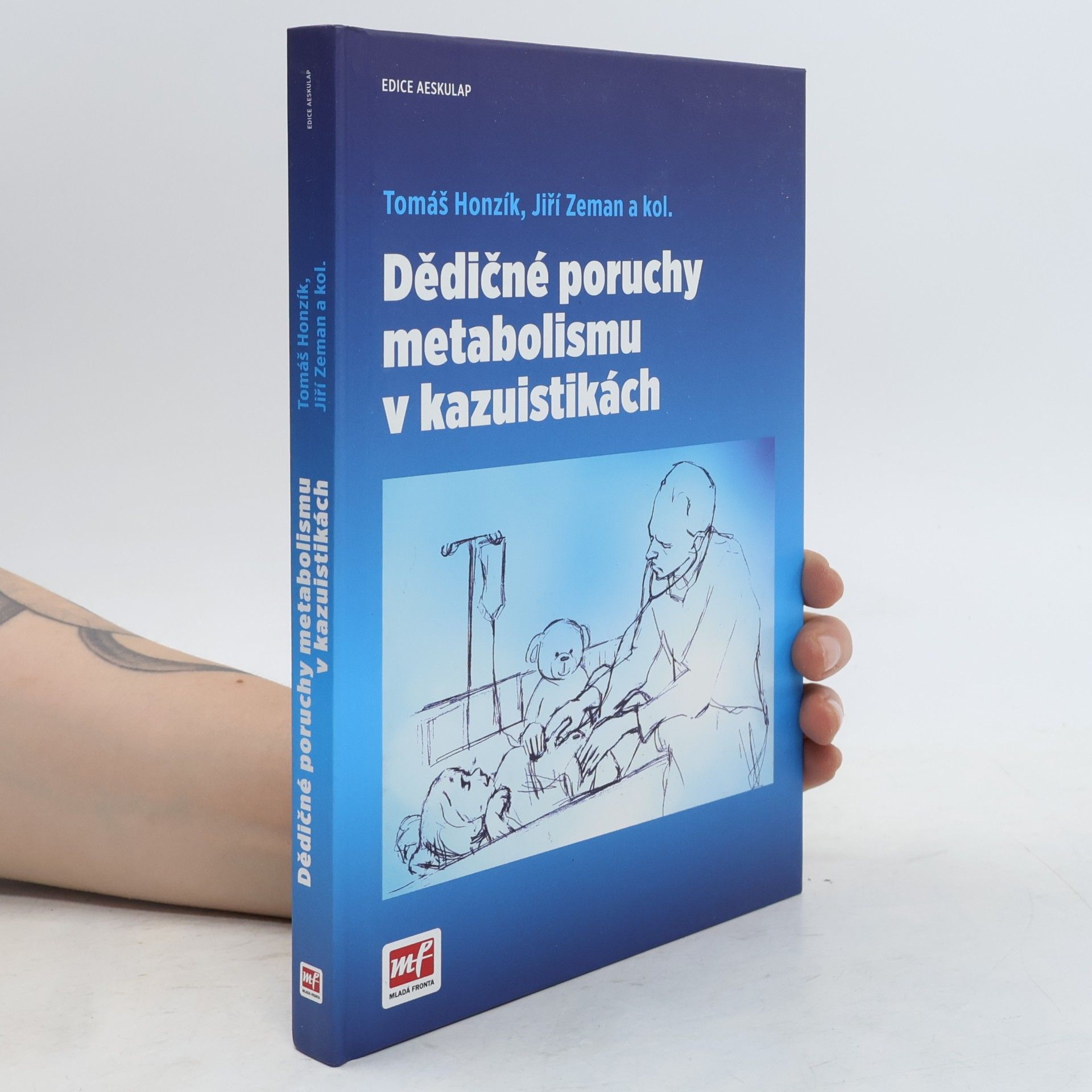 Tomáš Honzík Dědičné poruchy metabolismu v kazuistikách