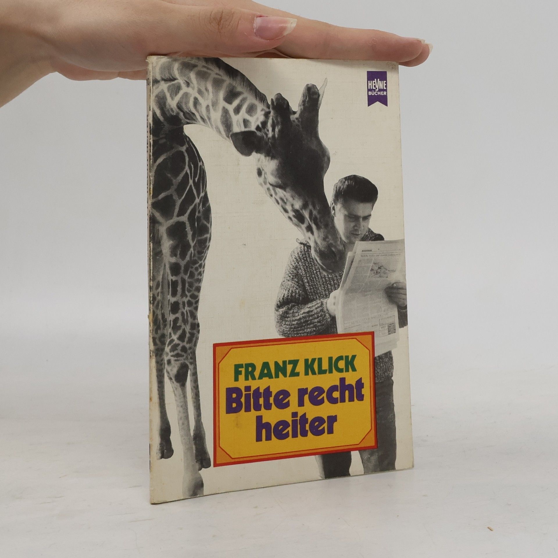 Franz Klick Bitte recht heiter