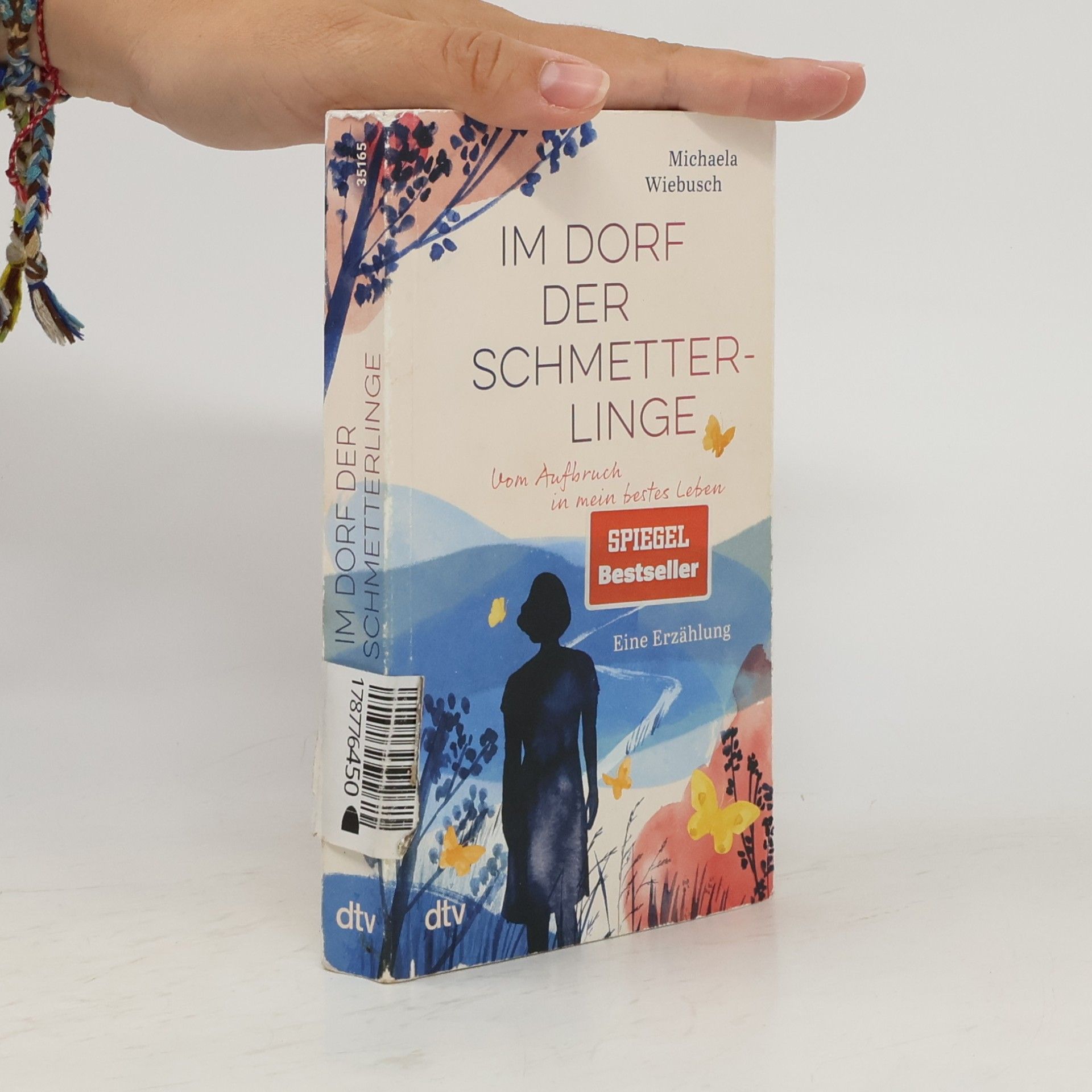 Michaela Wiebusch Im Dorf der Schmetterlinge
