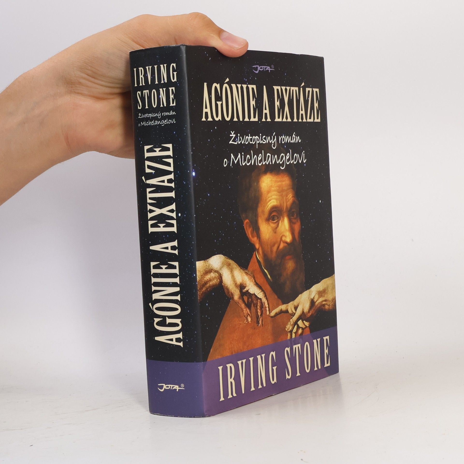 Irving Stone Agónie & extáze : životopisný román o Michelangelovi