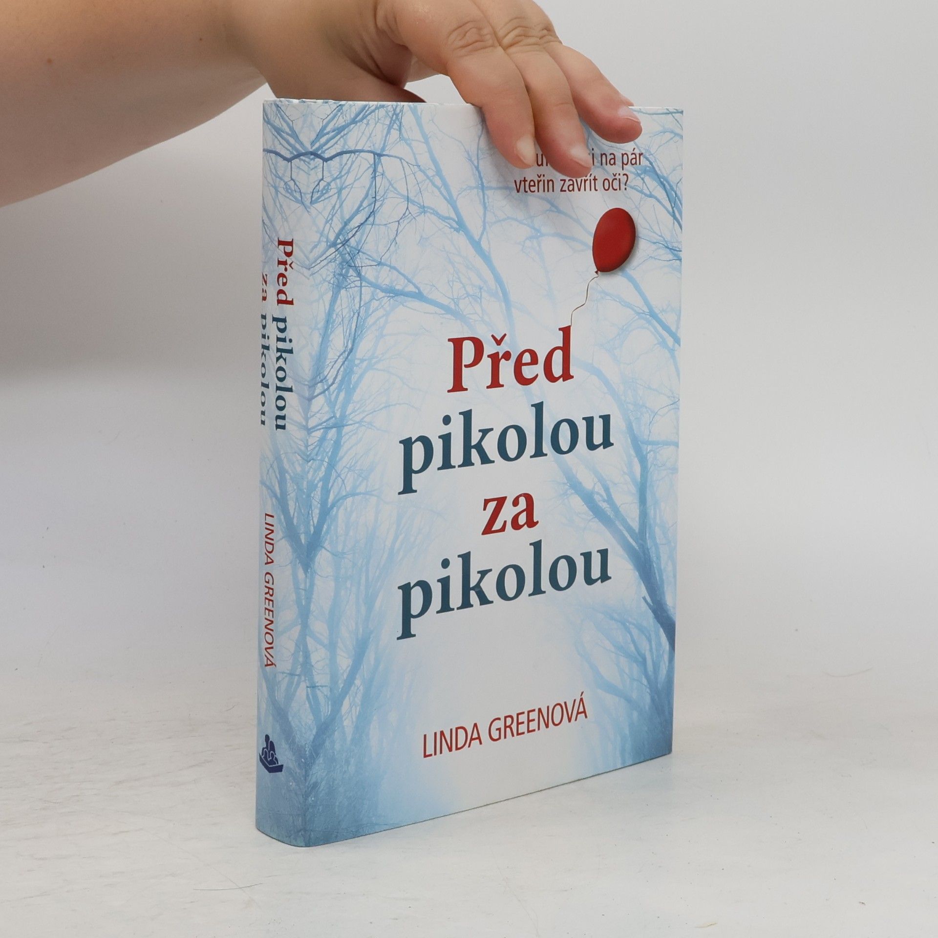 Linda Green Před pikolou za pikolou