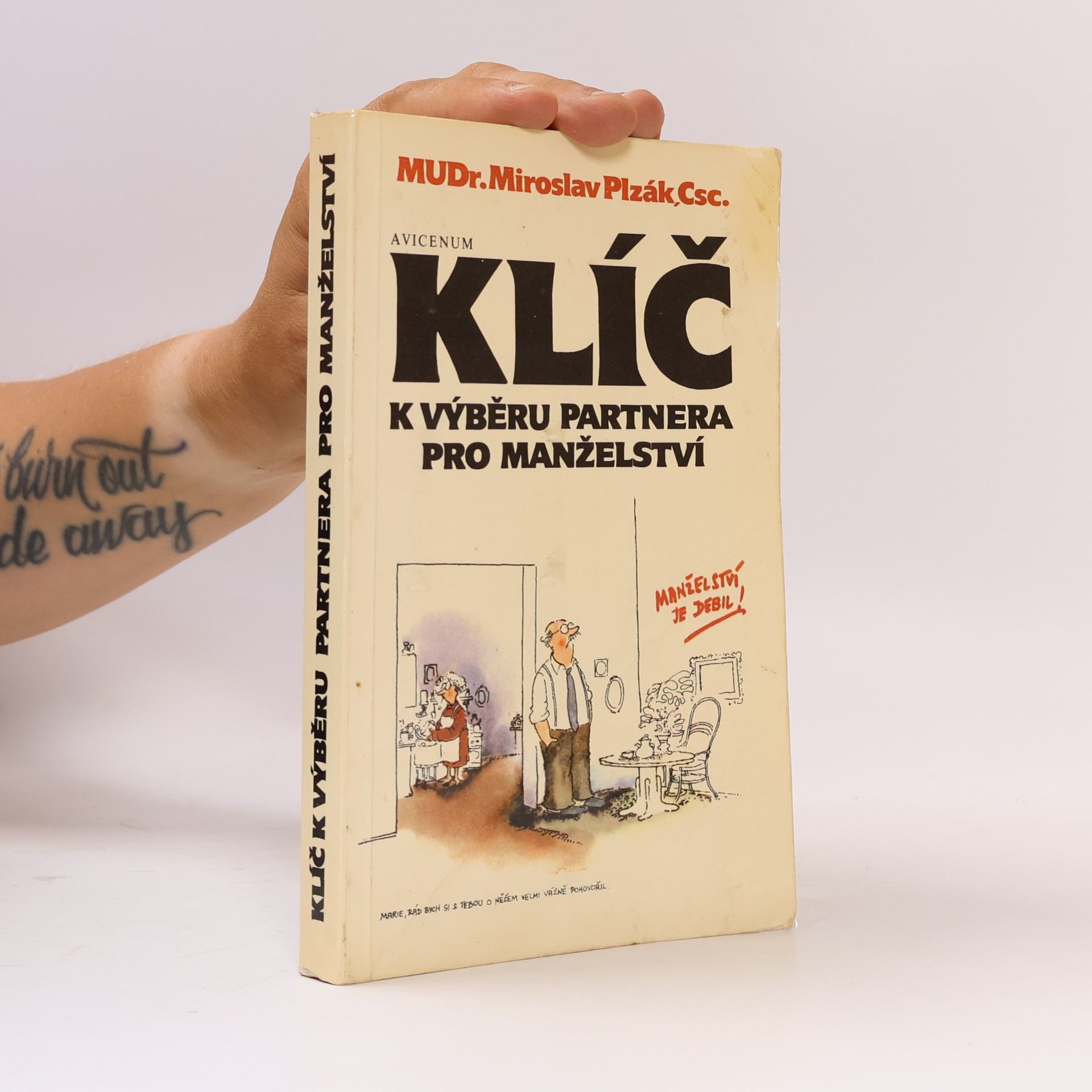 Miroslav Plzák Klíč k výběru partnera pro manželství