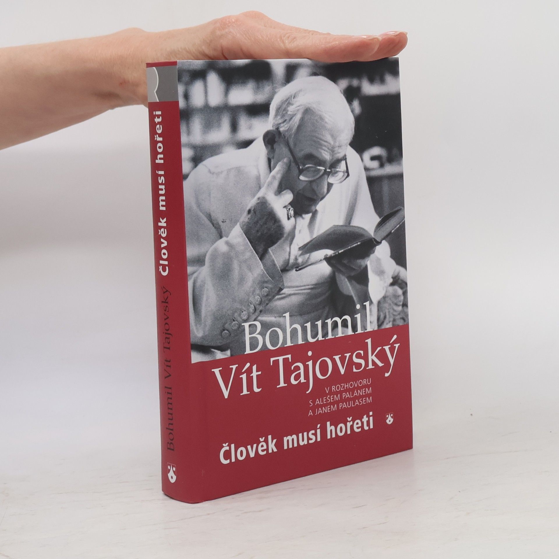 Člověk musí hořeti