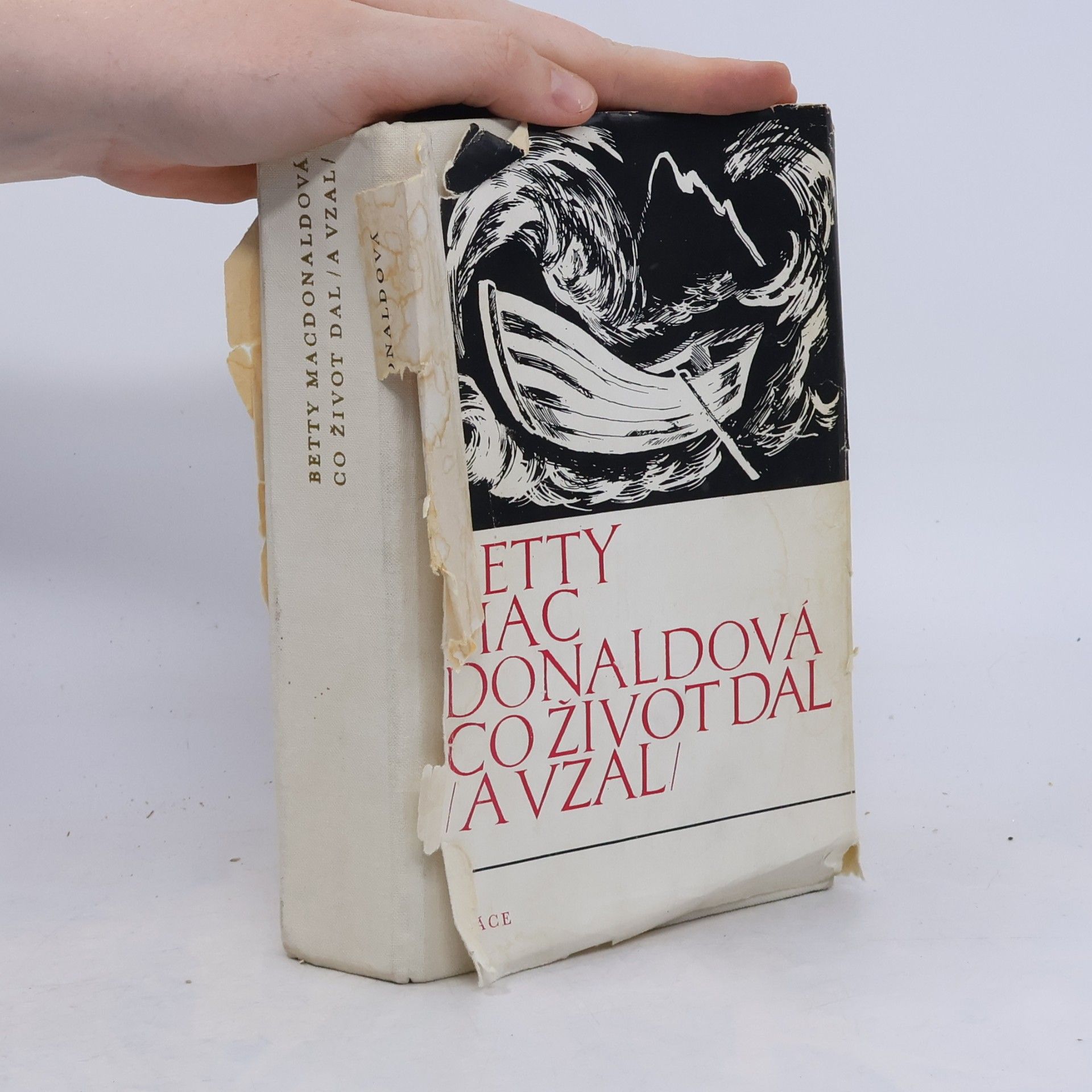 Betty MacDonald Co život dal (a vzal)