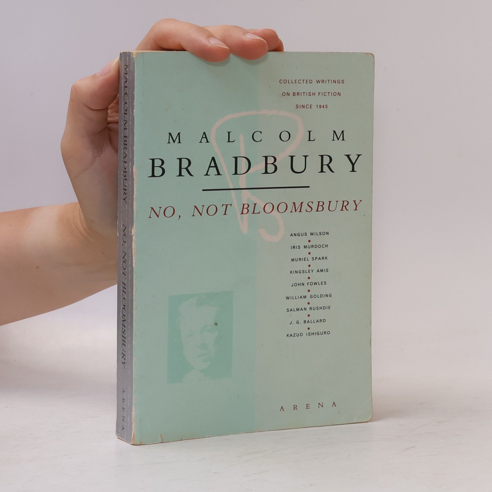 Malcolm Bradbury Arena Books: No, Not Bloomsbury