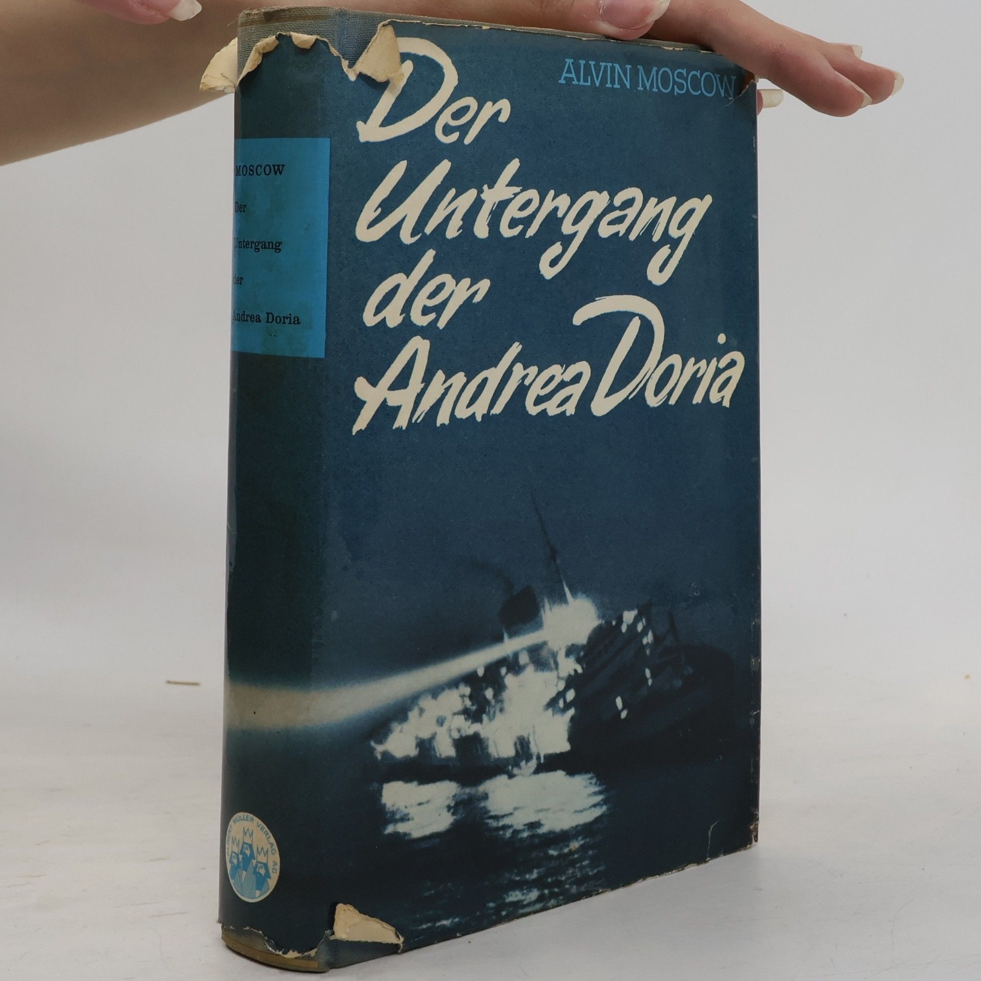 Alvin Moscow Der Untergang der Andrea Doria