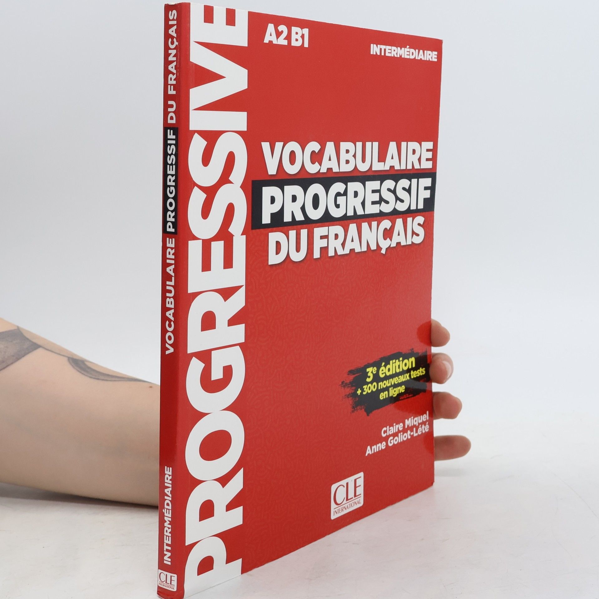 Anne Golliot-Lété Vocabulaire progressif du Français, Niveau intermédiaire (3ème édition), m. Audio-CD, A2 B1, + 300 nouveaux tests en ligne