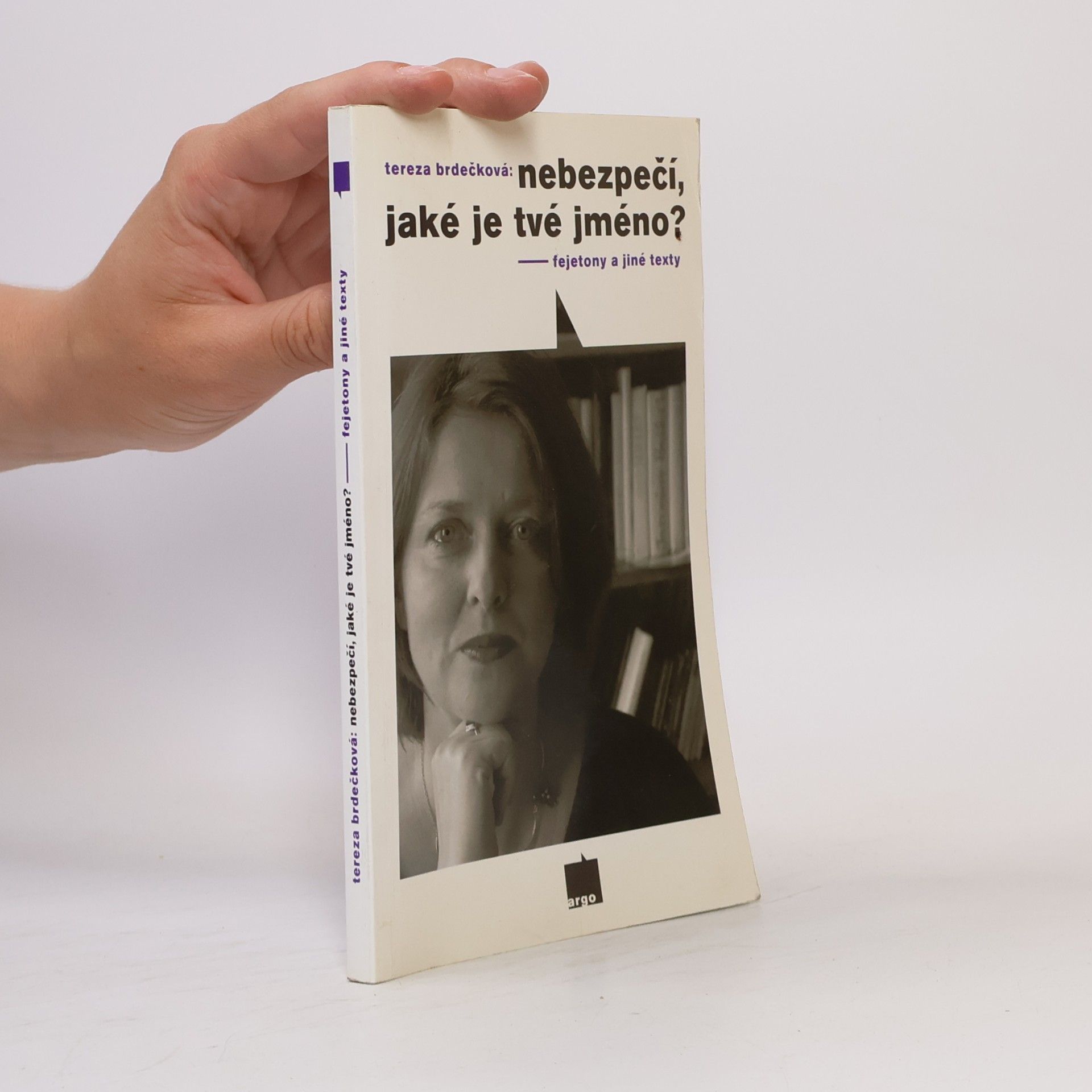 Tereza Brdečková Nebezpečí, jaké je tvé jméno?