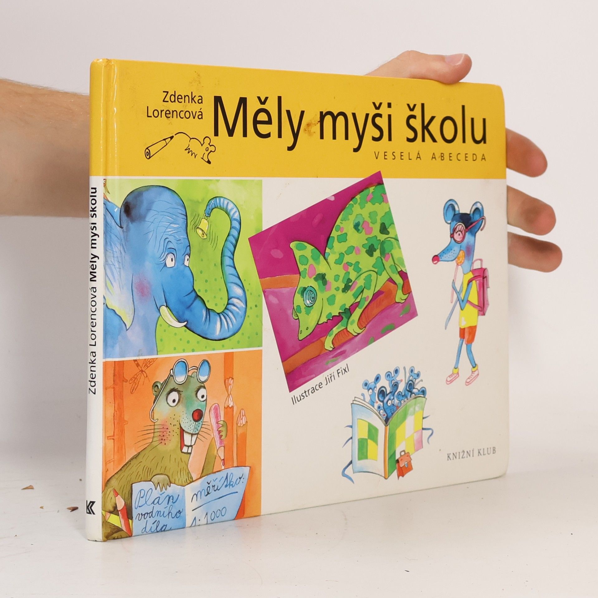 Měly myši školu : veselá abeceda
