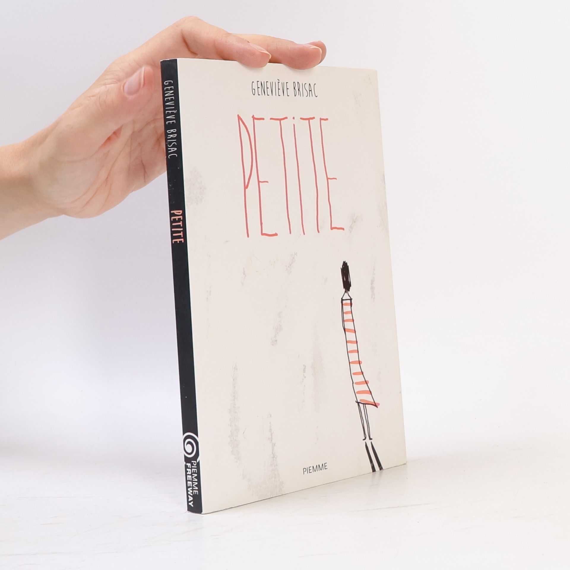 Geneviève Brisac Freeway: Petite