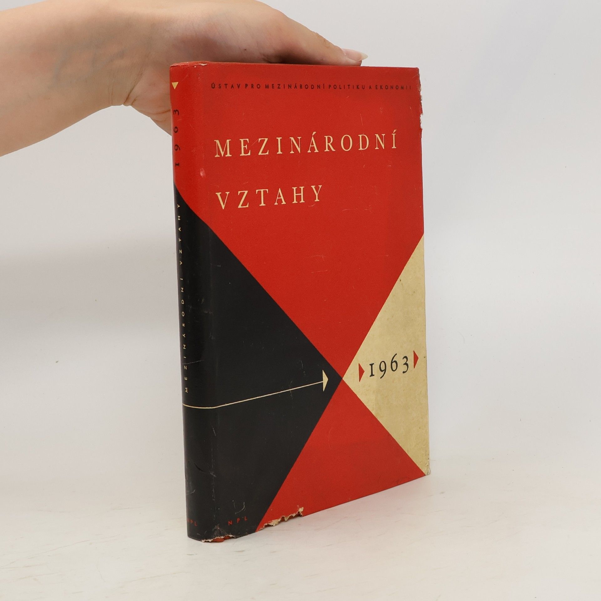 Kolektiv autorů Mezinárodní vztahy 1963