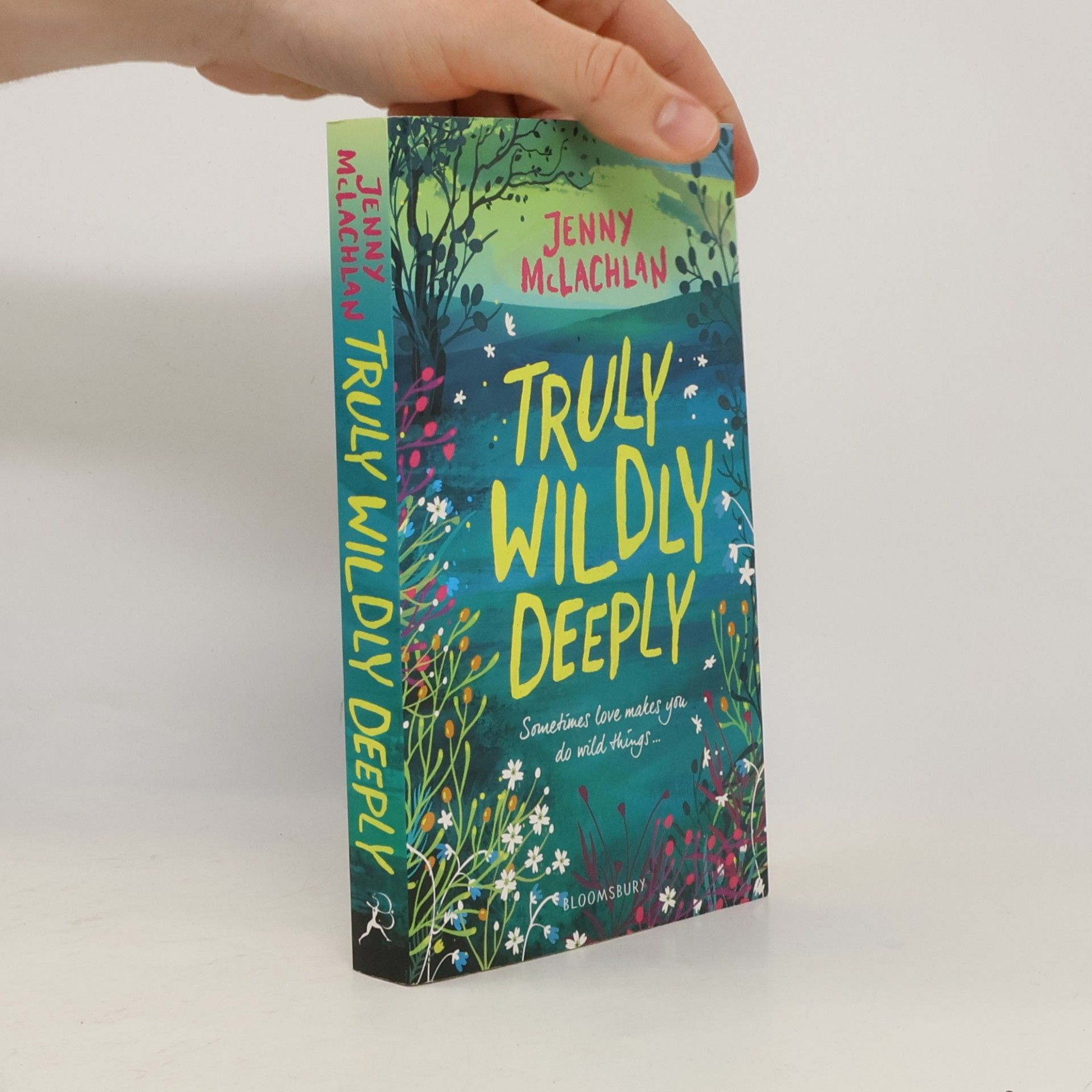Jenny McLachlan Truly wildly deeply
