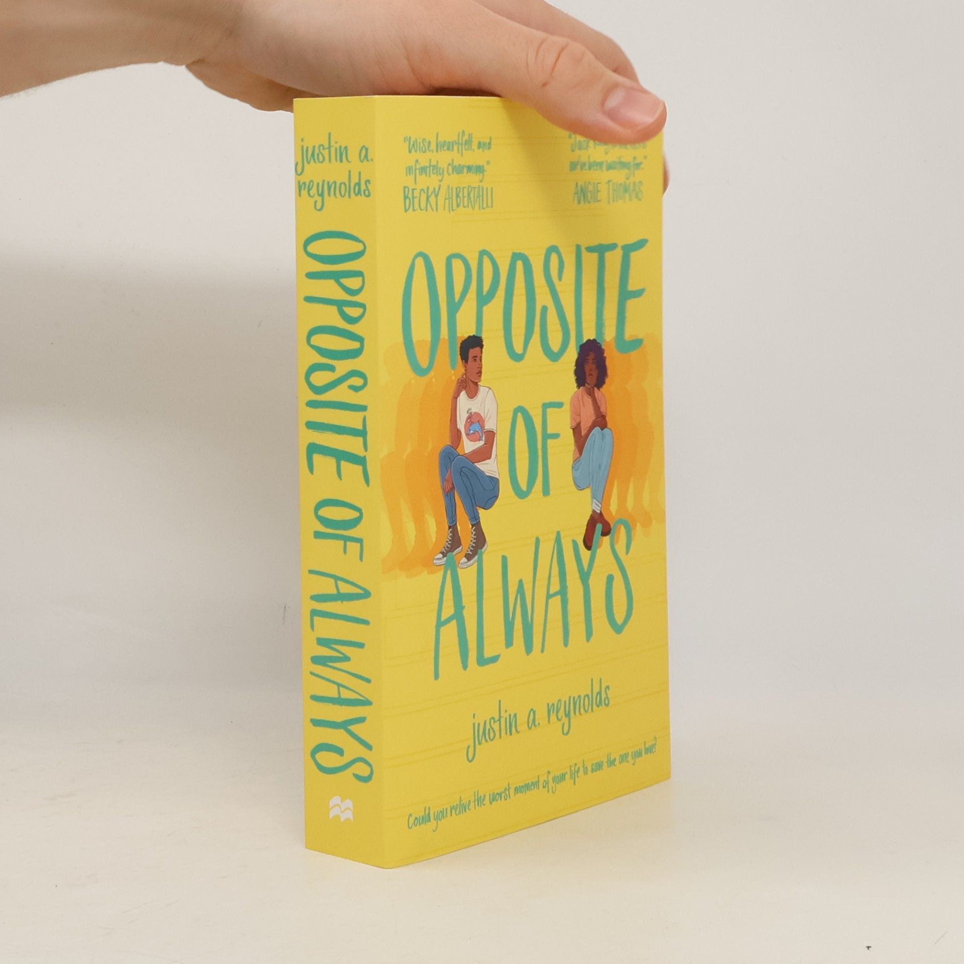 Justin A. Reynolds Opposite of Always