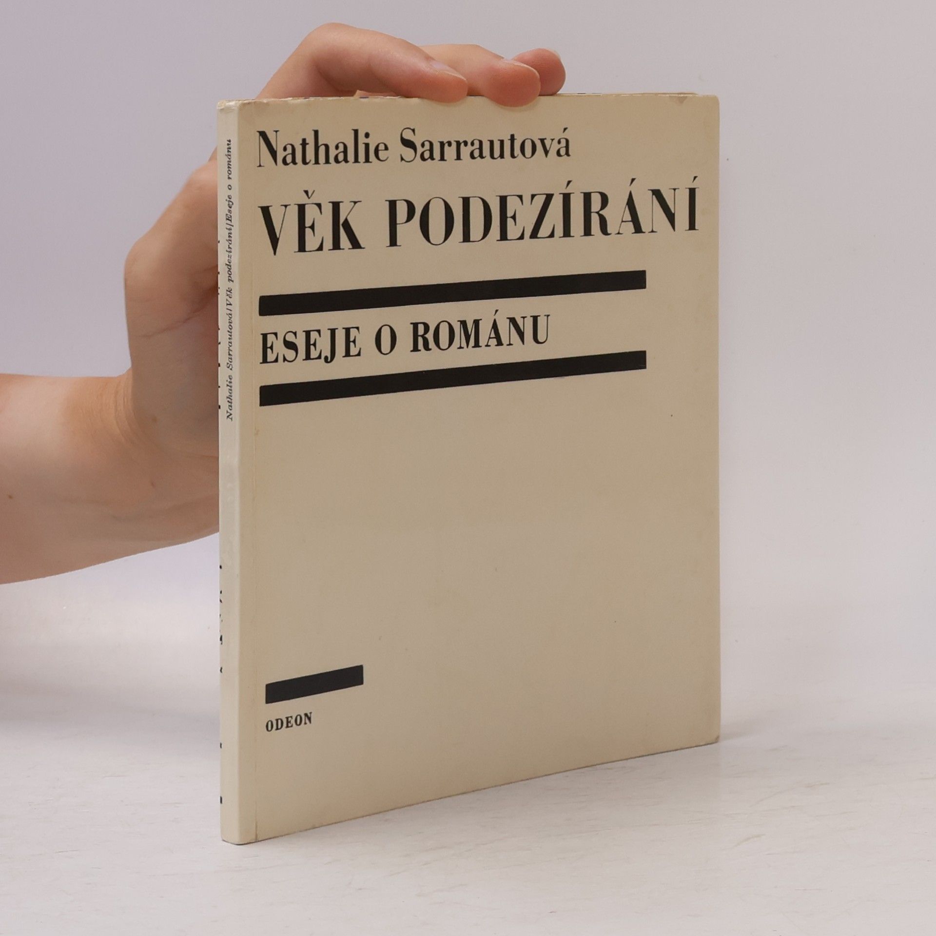 Nathalie Sarraute Věk podezírání. Eseje o románu