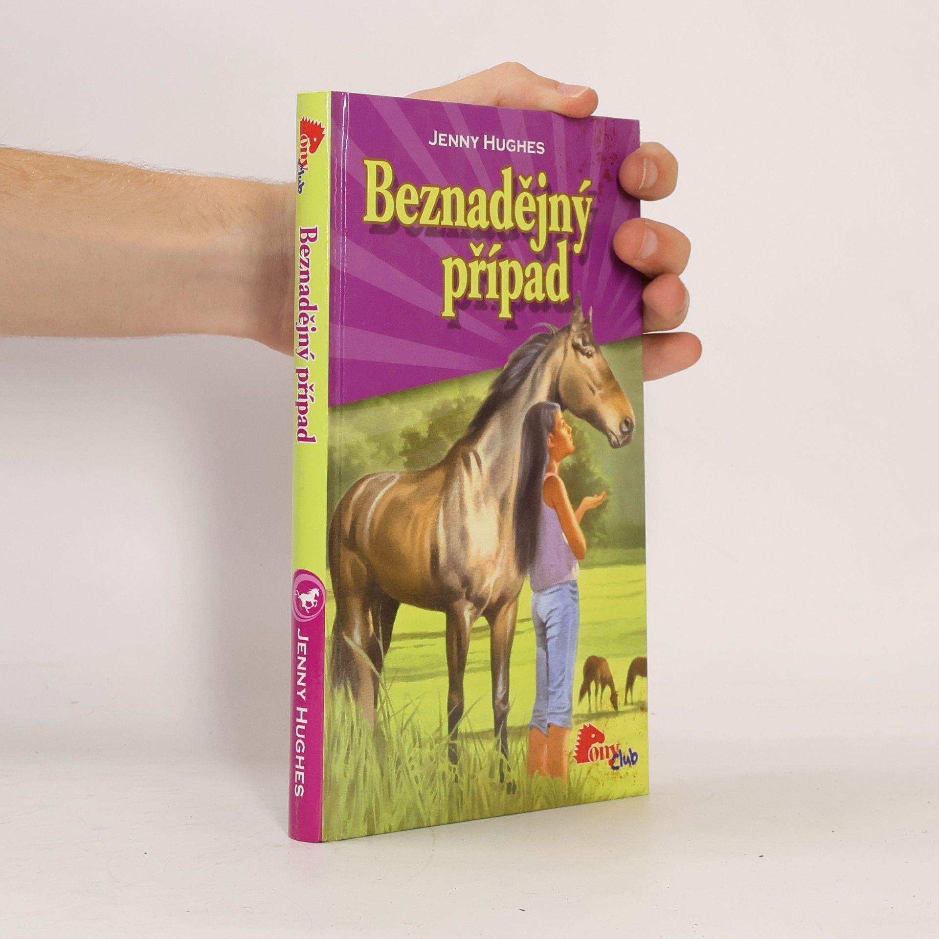 Jenny Hughes Beznadějný případ