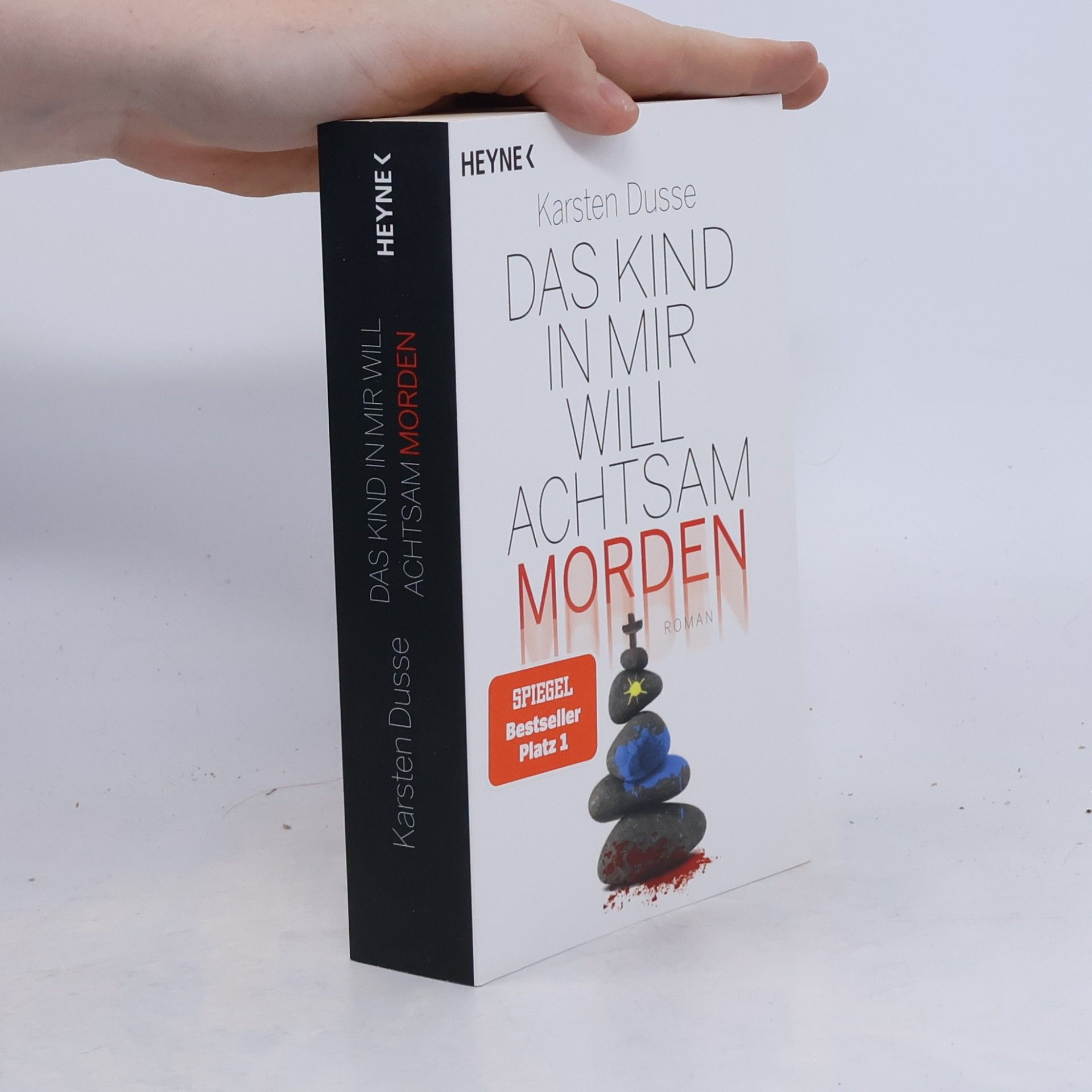 Karsten Dusse Das Kind in mir will achtsam morden