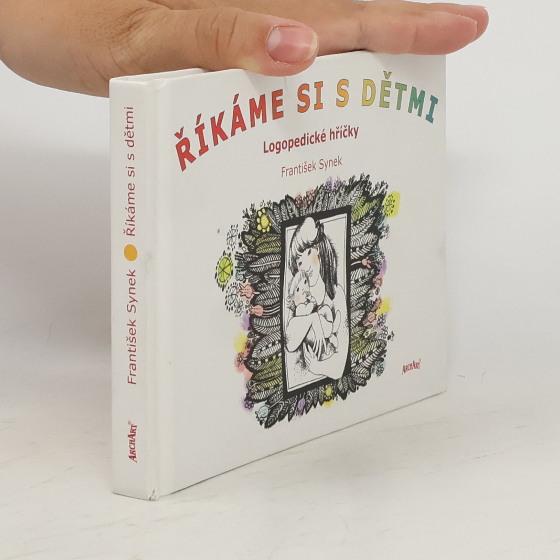 František Synek Říkáme si s dětmi