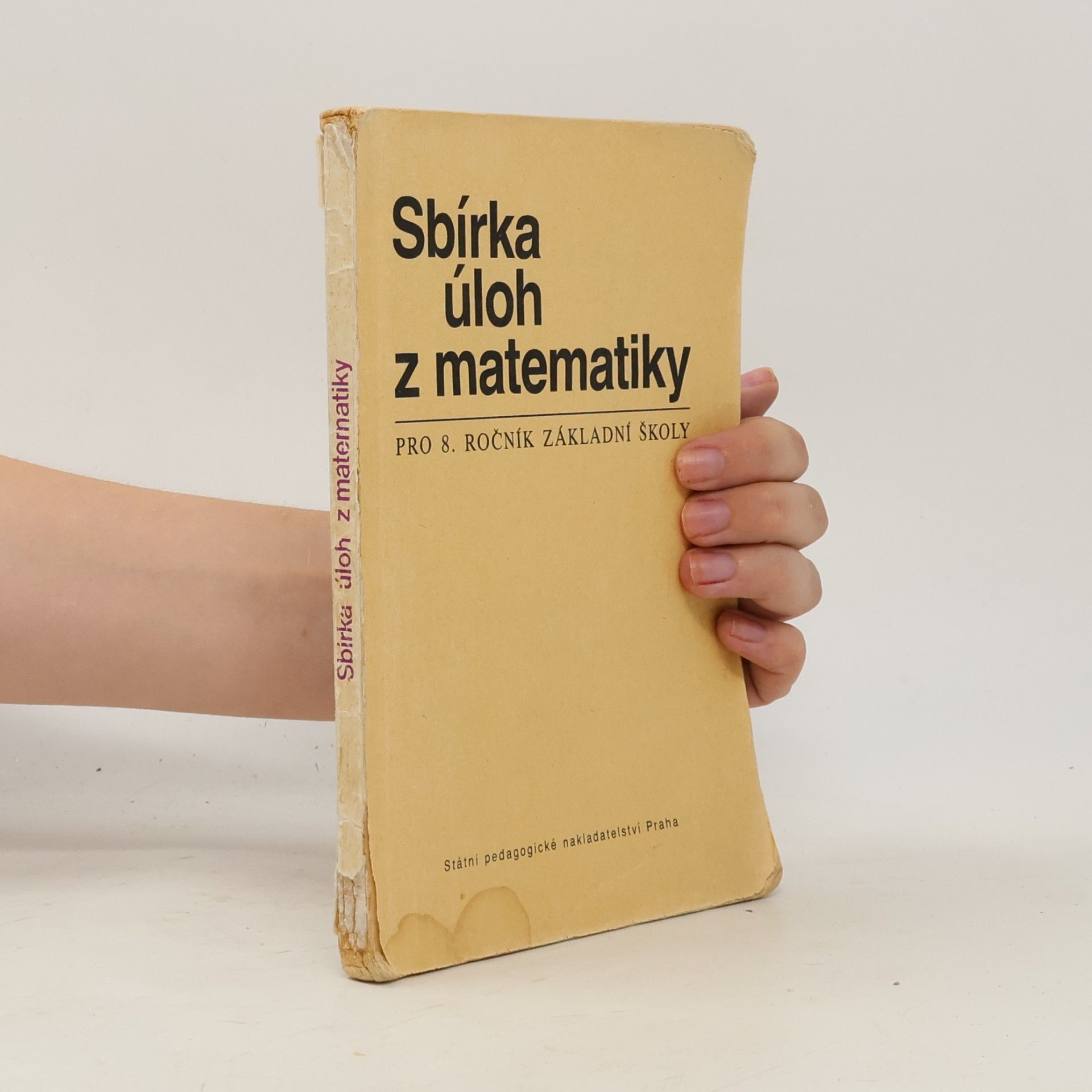 Ivan Bušek Sbírka úloh z matematiky pro 8. ročník základní školy