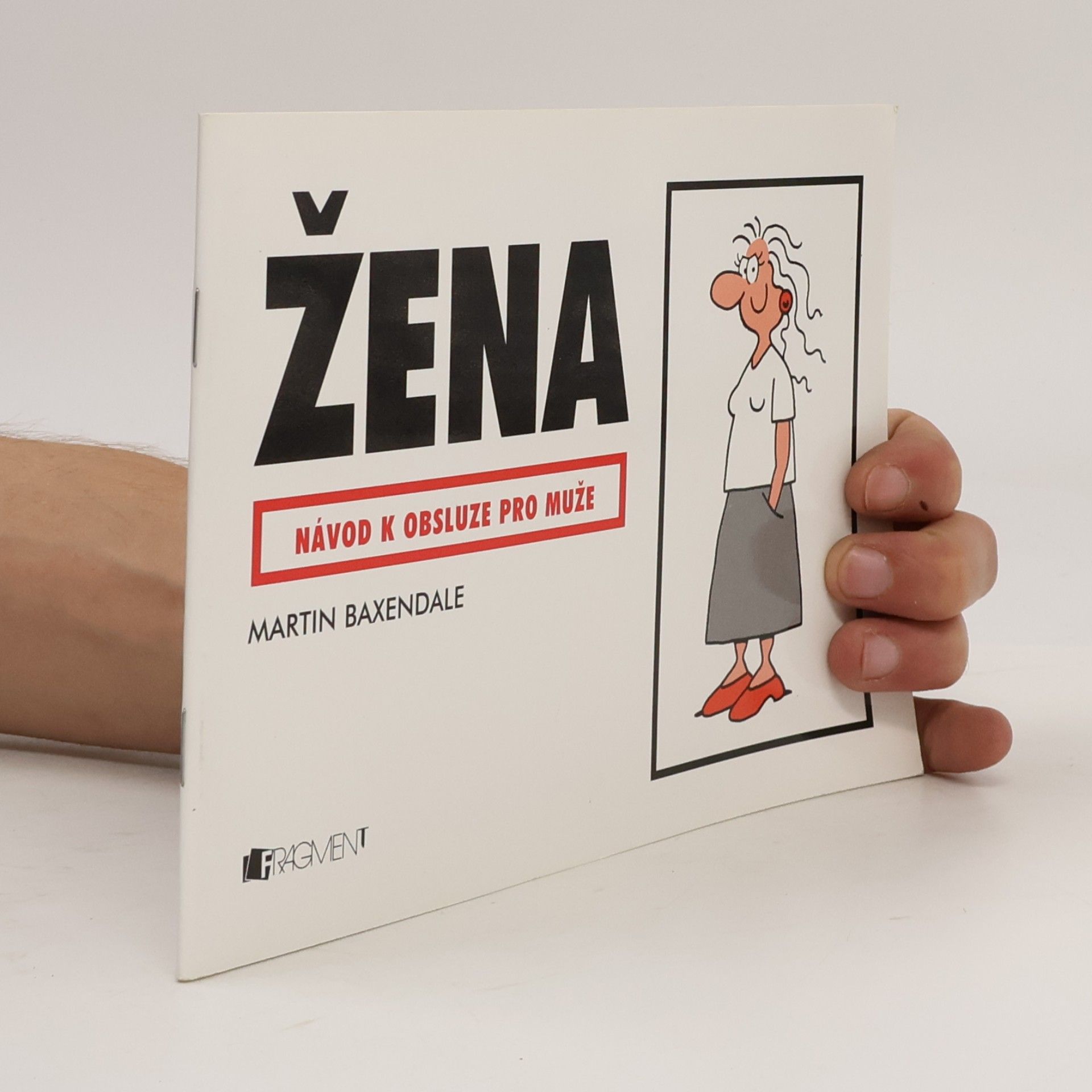 Žena. návod k obsluze pro muže.