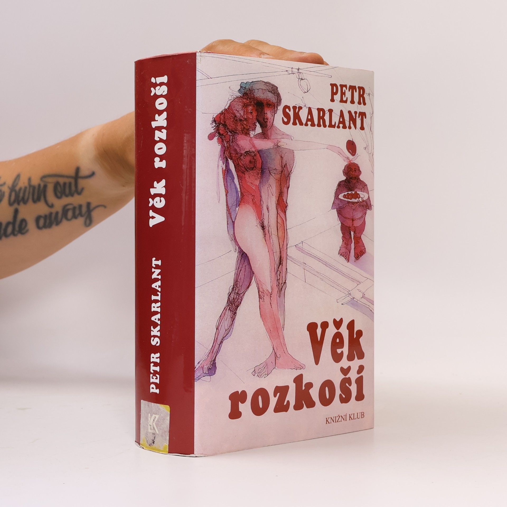 Petr Skarlant Věk rozkoší. 1. díl
