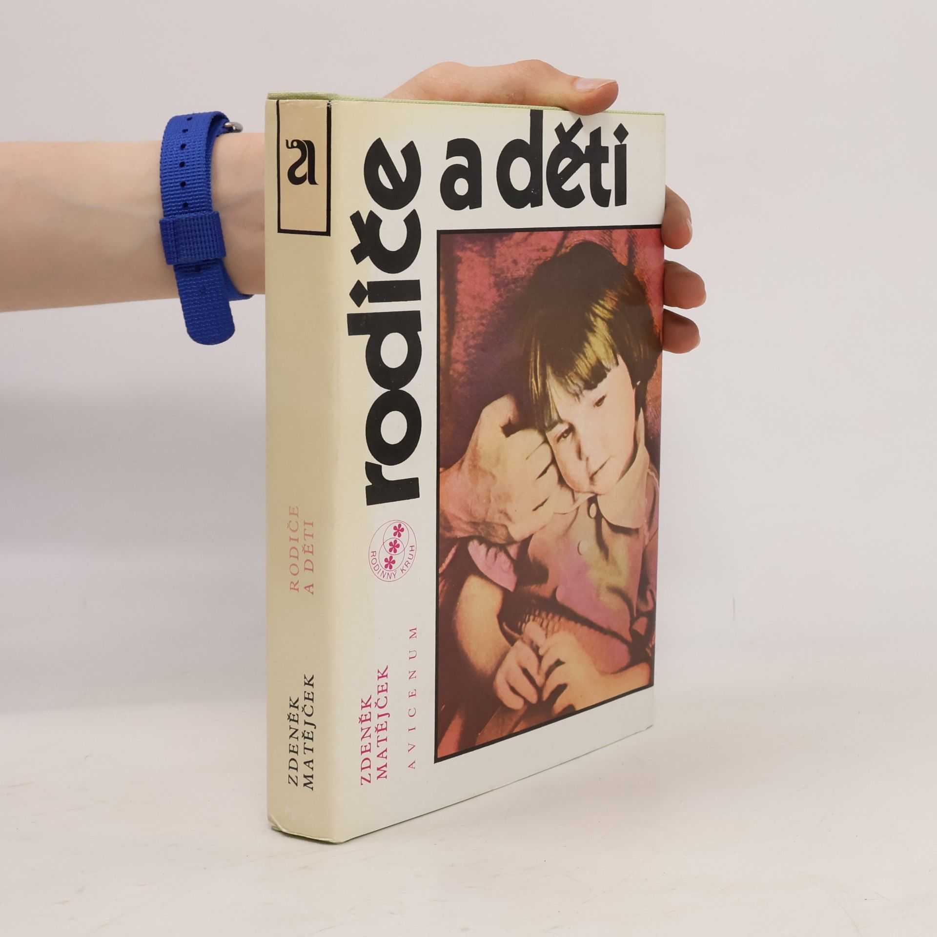 Zdeněk Matějček Rodiče a děti