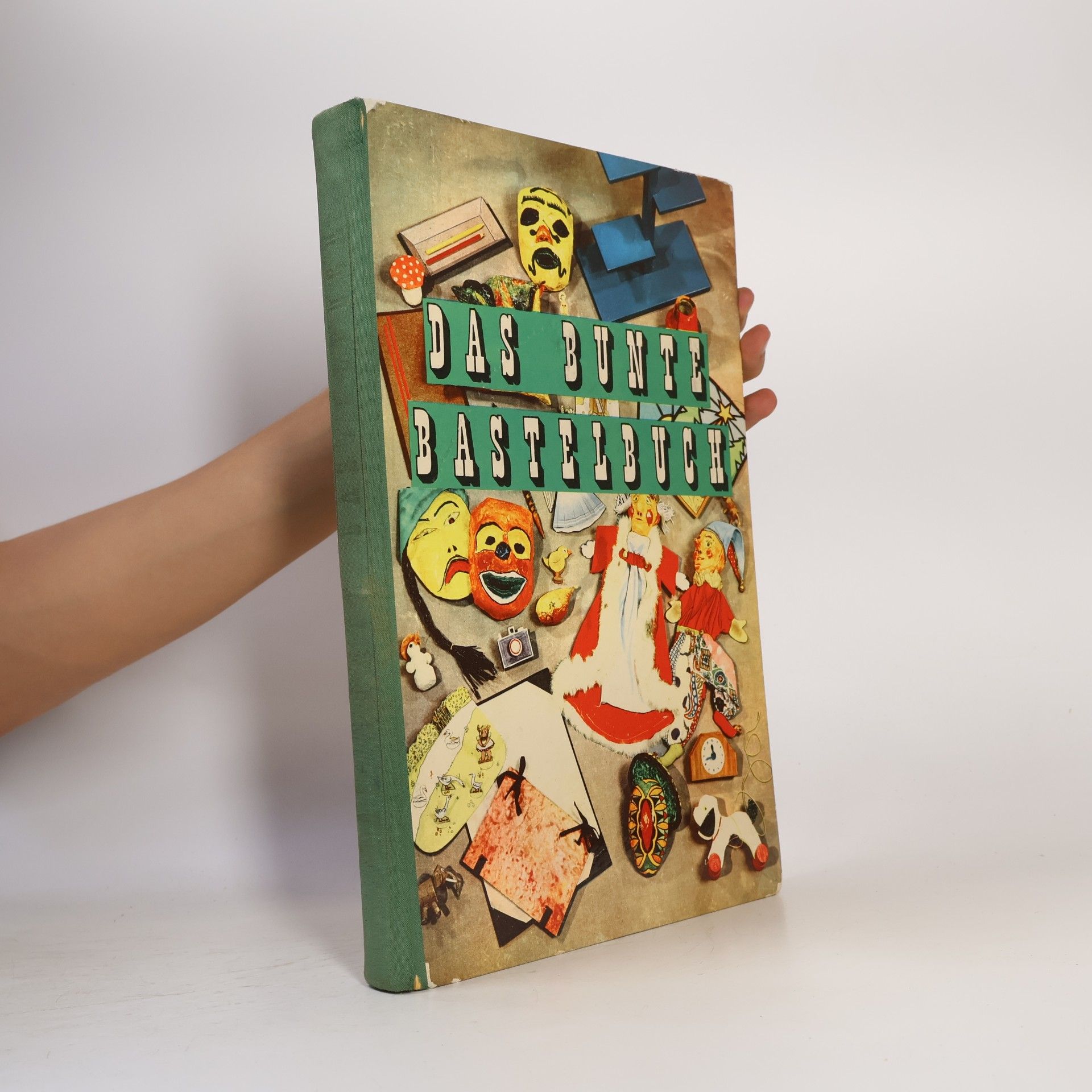 Josef Domany Das bunte Bastelbuch