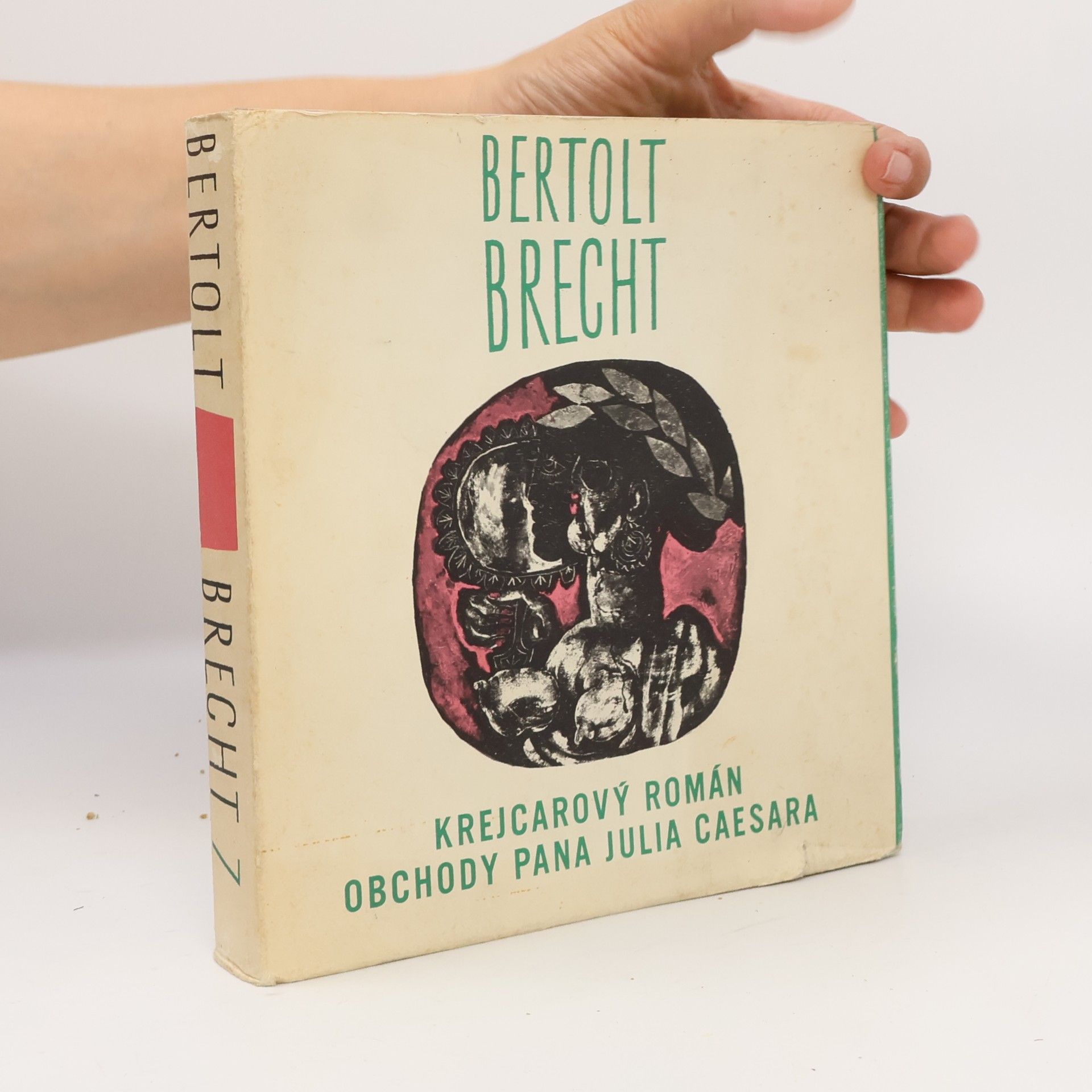Bertolt Brecht Krejcarový román. Obchody pana Julia Caesara