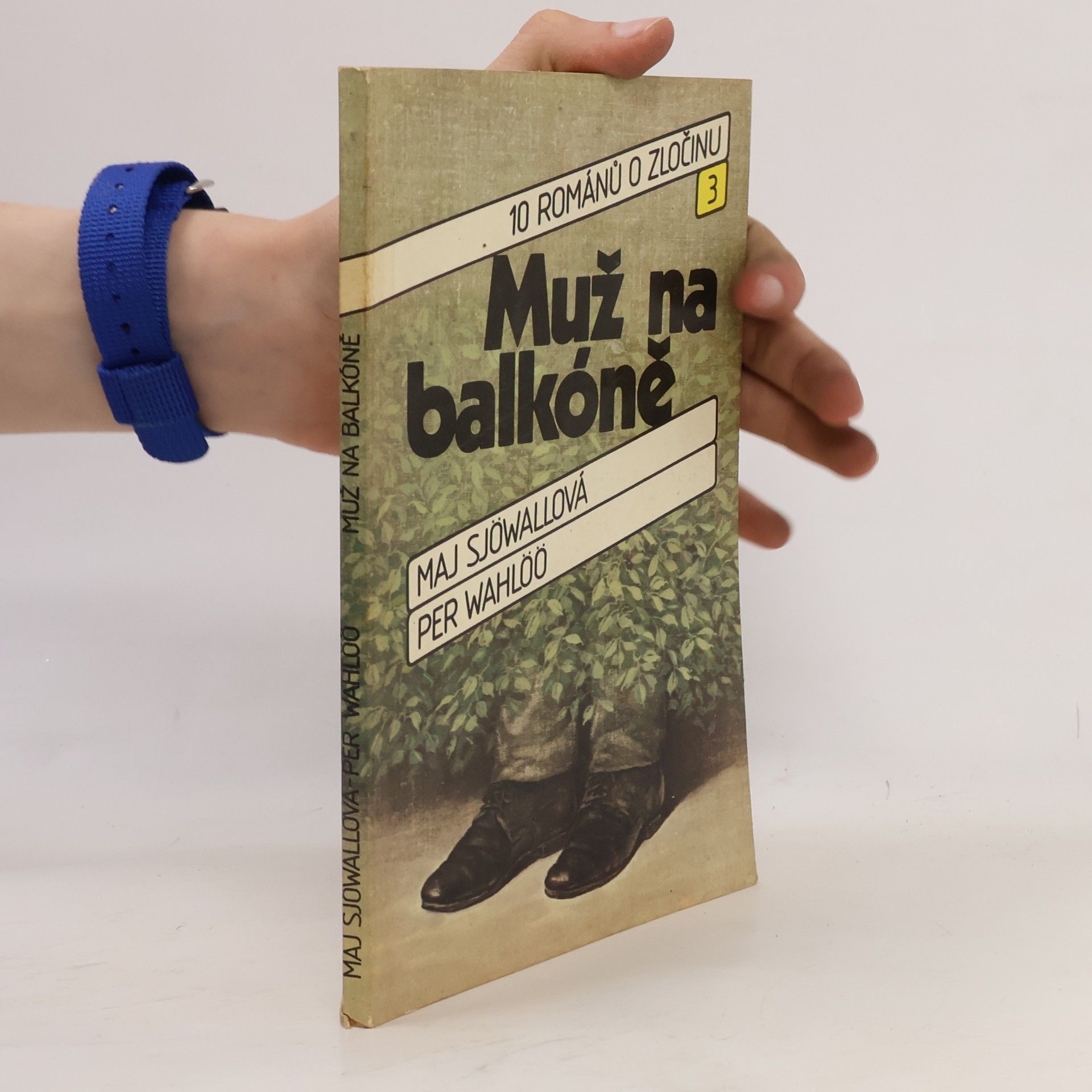 Maj Sjöwall Muž na balkóně