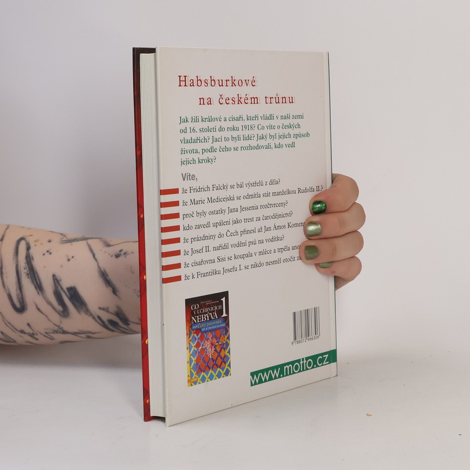 Jarolímková Stanislava Co v učebnicích nebývá, aneb, Čeští panovníci, jak je (možná) neznáte. 2. díl